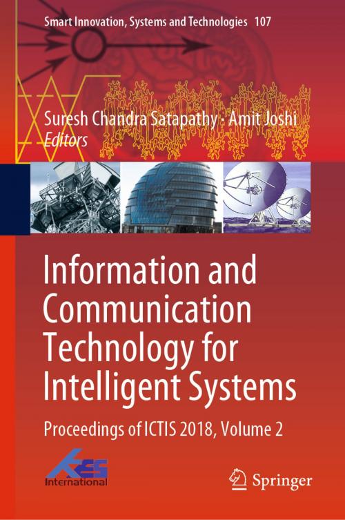 Cover of the book Information and Communication Technology for Intelligent Systems by , Springer Singapore