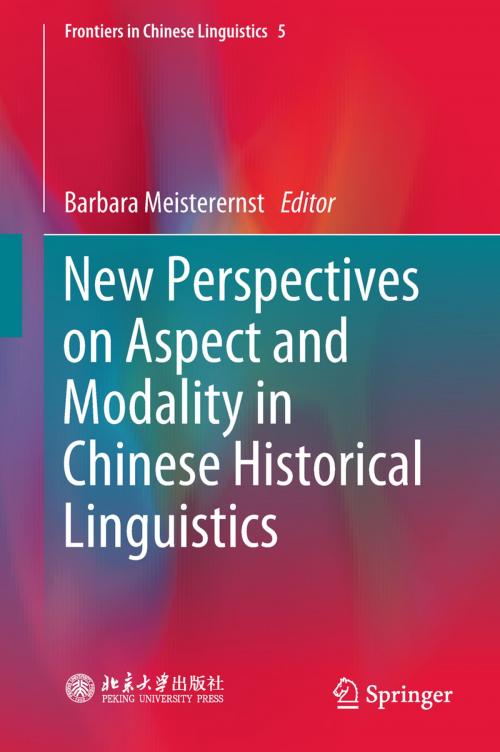 Cover of the book New Perspectives on Aspect and Modality in Chinese Historical Linguistics by , Springer Singapore