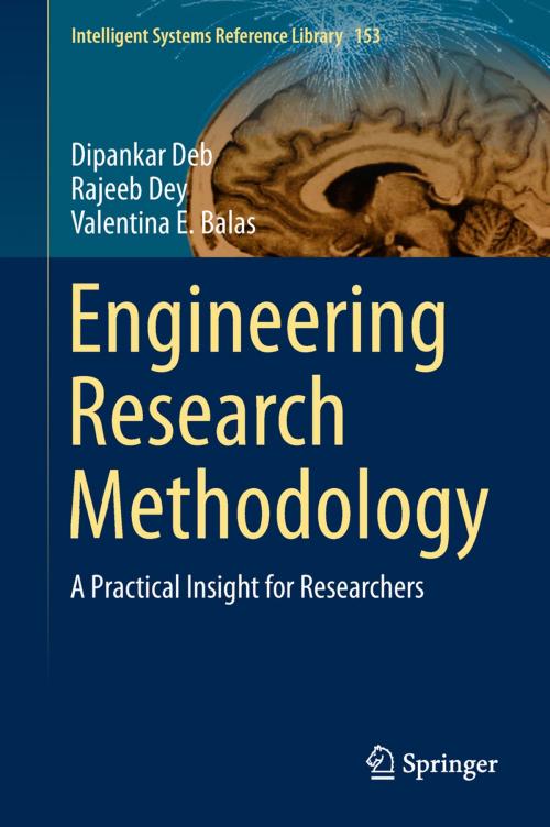 Cover of the book Engineering Research Methodology by Dipankar Deb, Rajeeb Dey, Valentina E. Balas, Springer Singapore