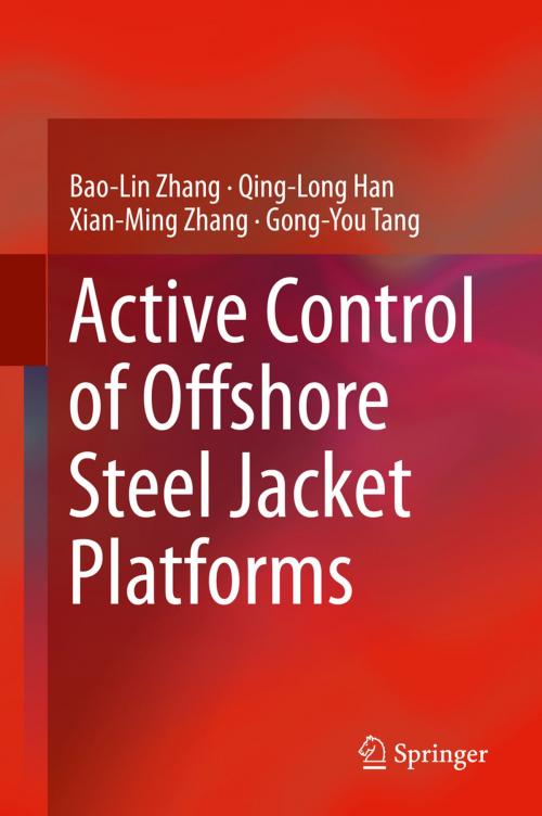 Cover of the book Active Control of Offshore Steel Jacket Platforms by Bao-Lin Zhang, Qing-Long Han, Xian-Ming Zhang, Gong-You Tang, Springer Singapore