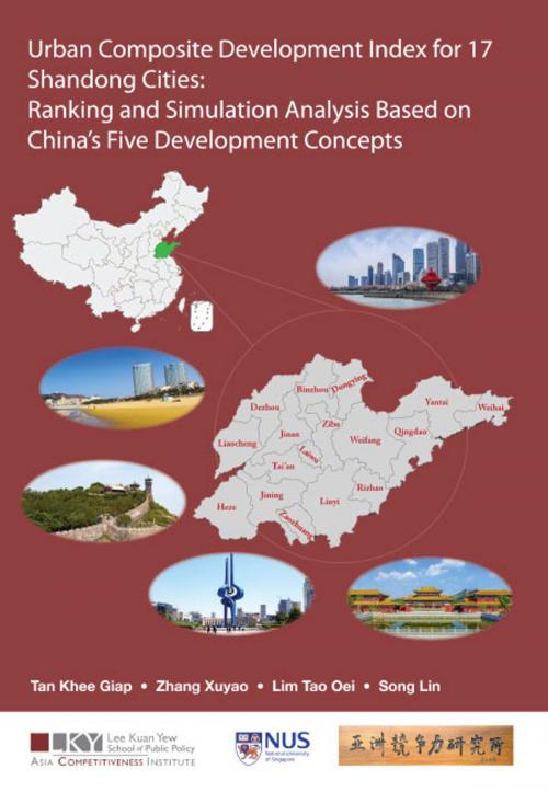 Cover of the book Urban Composite Development Index for 17 Shandong Cities by Khee Giap Tan, Xuyao Zhang, Tao Oei Lim;Lin Song, World Scientific Publishing Company