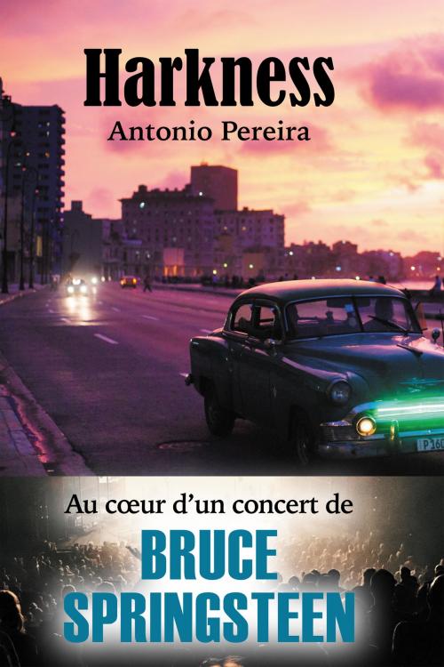 Cover of the book HARKNESS by Antonio Pereira, Bookelis