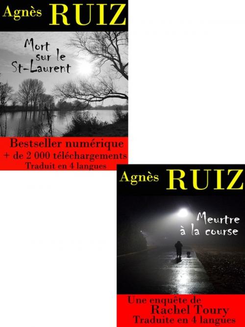 Cover of the book Les enquêtes de Rachel Toury, volume 3 by Agnes Ruiz, ARRA Editions