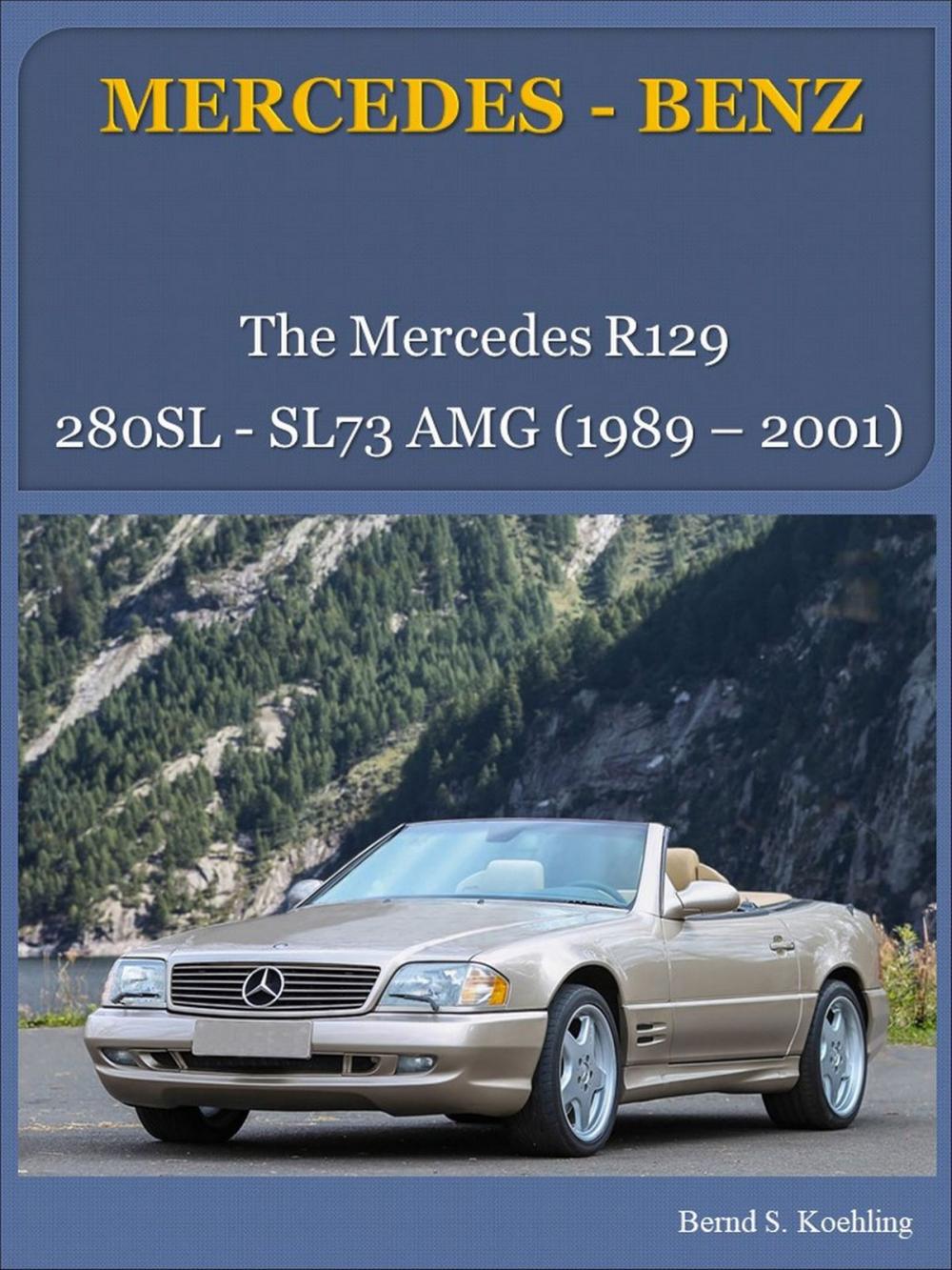 Big bigCover of Mercedes-Benz R129 SL with buyer's guide and VIN/data card explanation