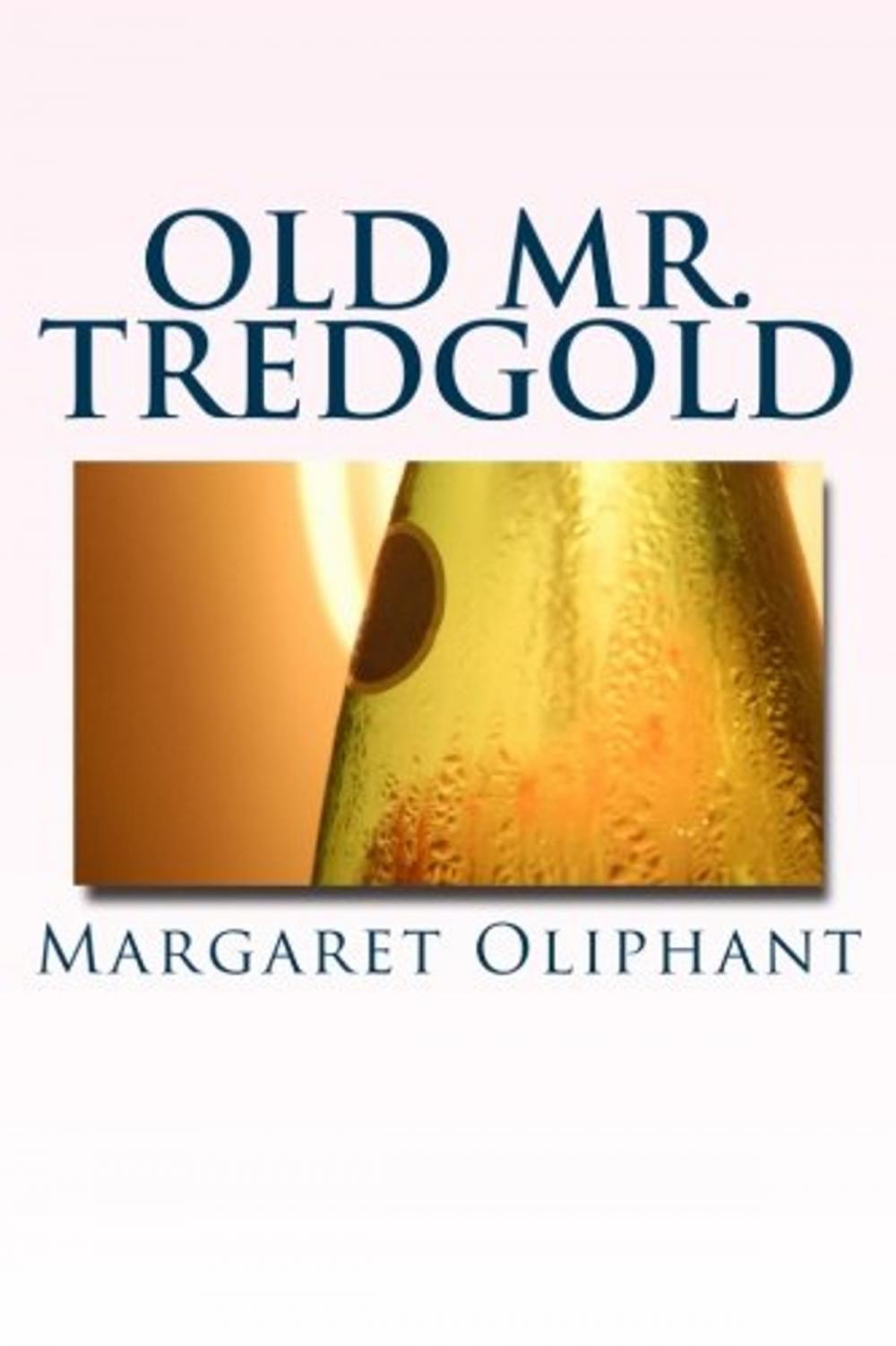 Big bigCover of Old Mr. Tredgold