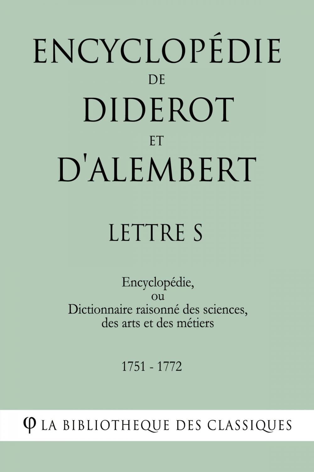Big bigCover of Encyclopédie de Diderot et d'Alembert - Lettre S