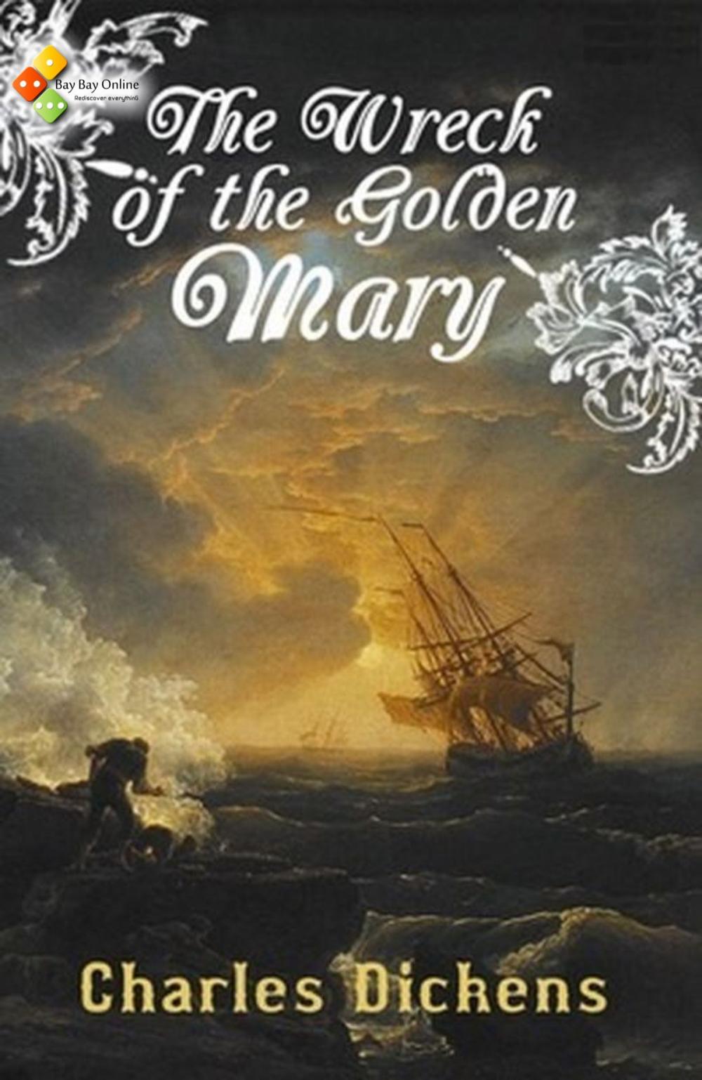 Big bigCover of The Wreck of the Golden Mary