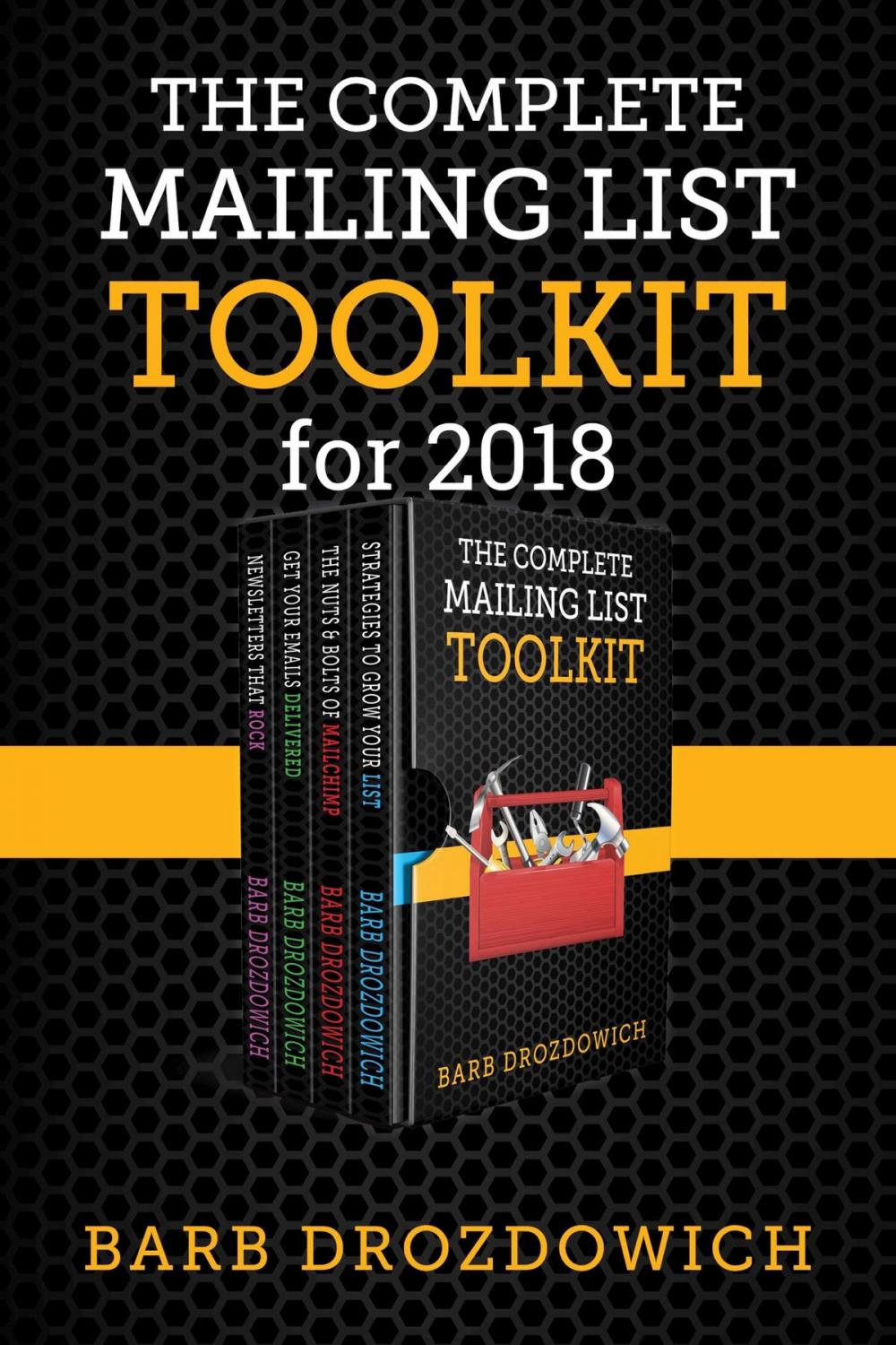 Big bigCover of The Complete Mailing List Toolkit