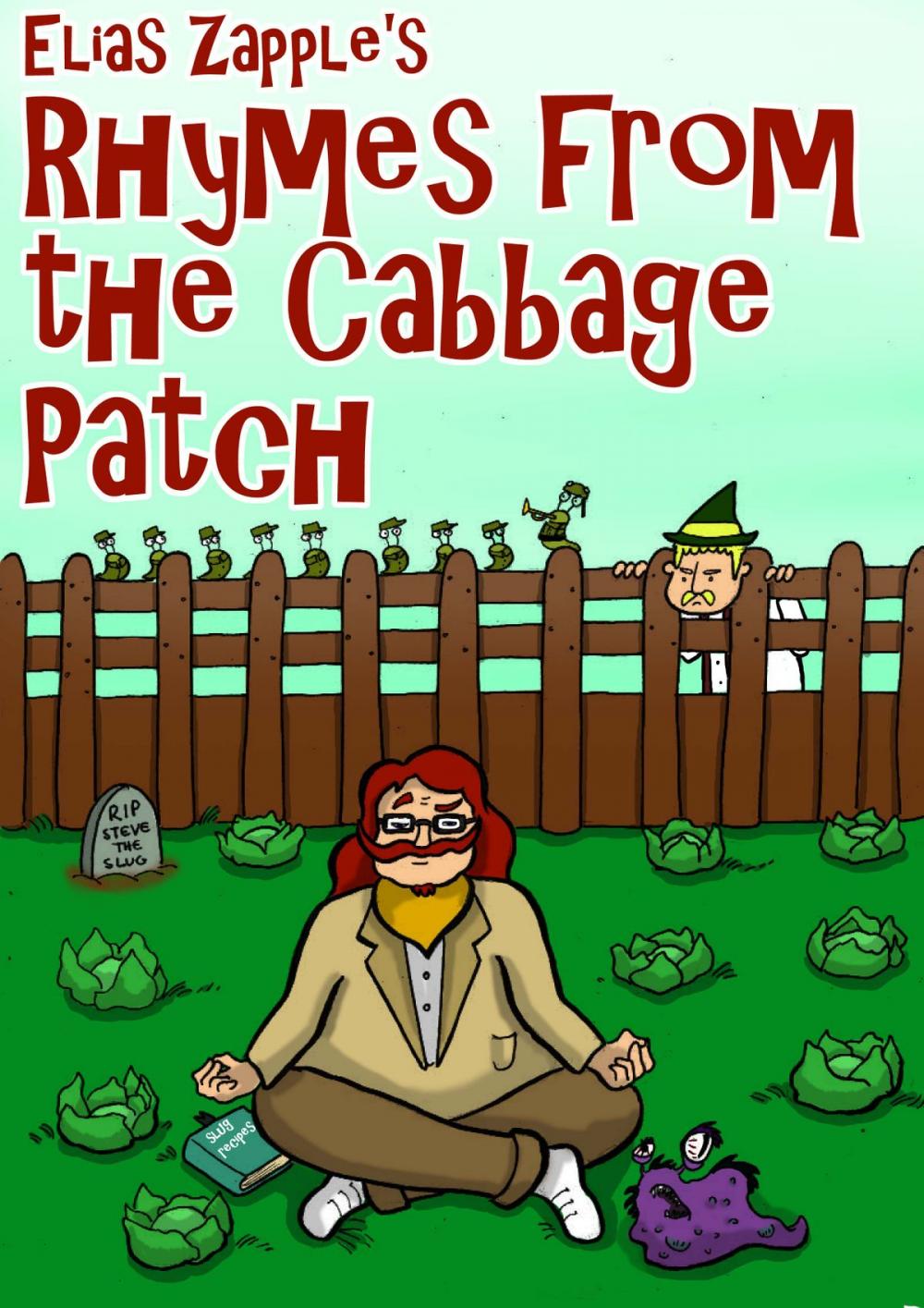Big bigCover of Elias Zapple’s Rhymes from the Cabbage Patch Rhymes
