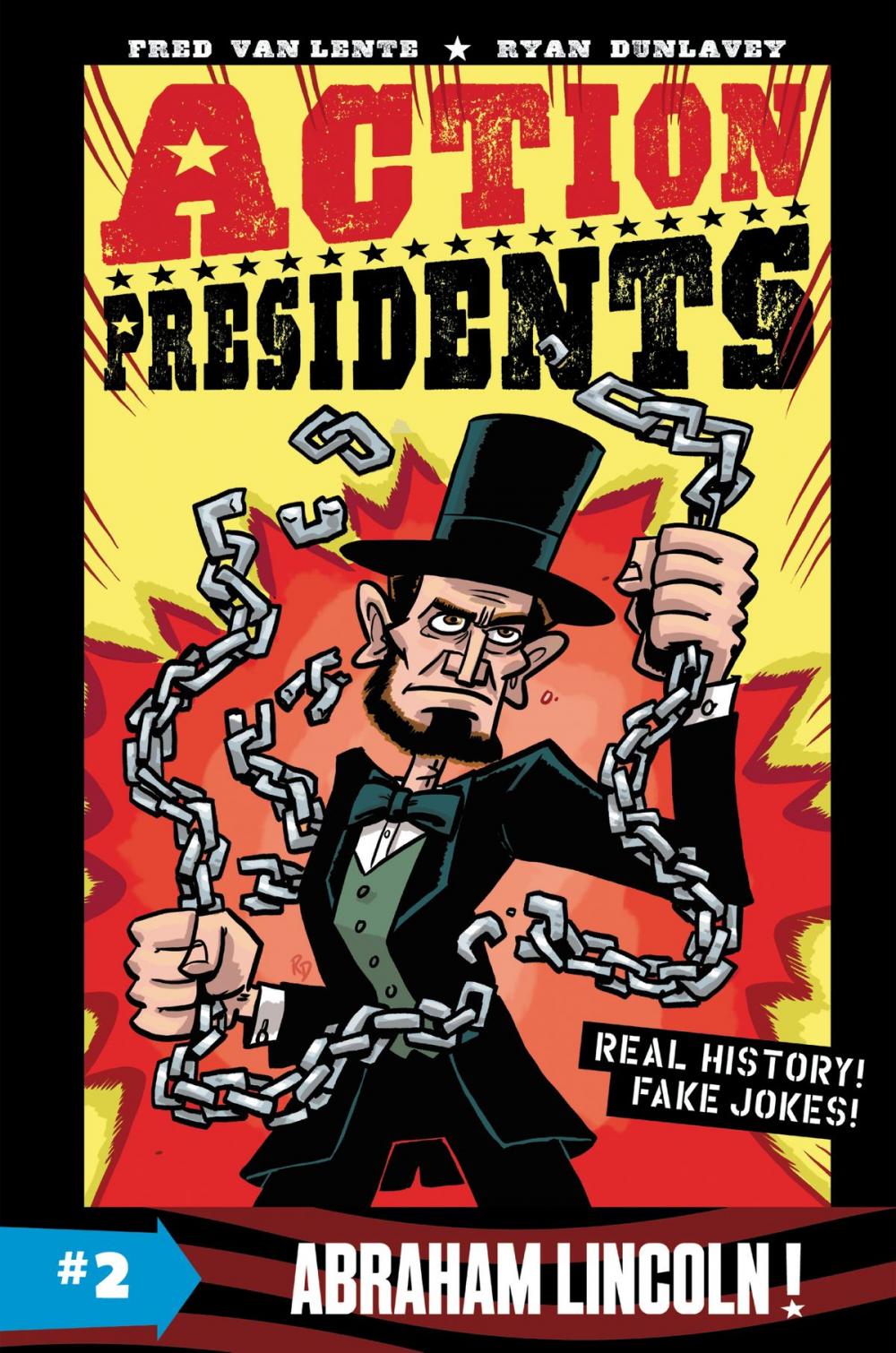 Big bigCover of Action Presidents #2: Abraham Lincoln!