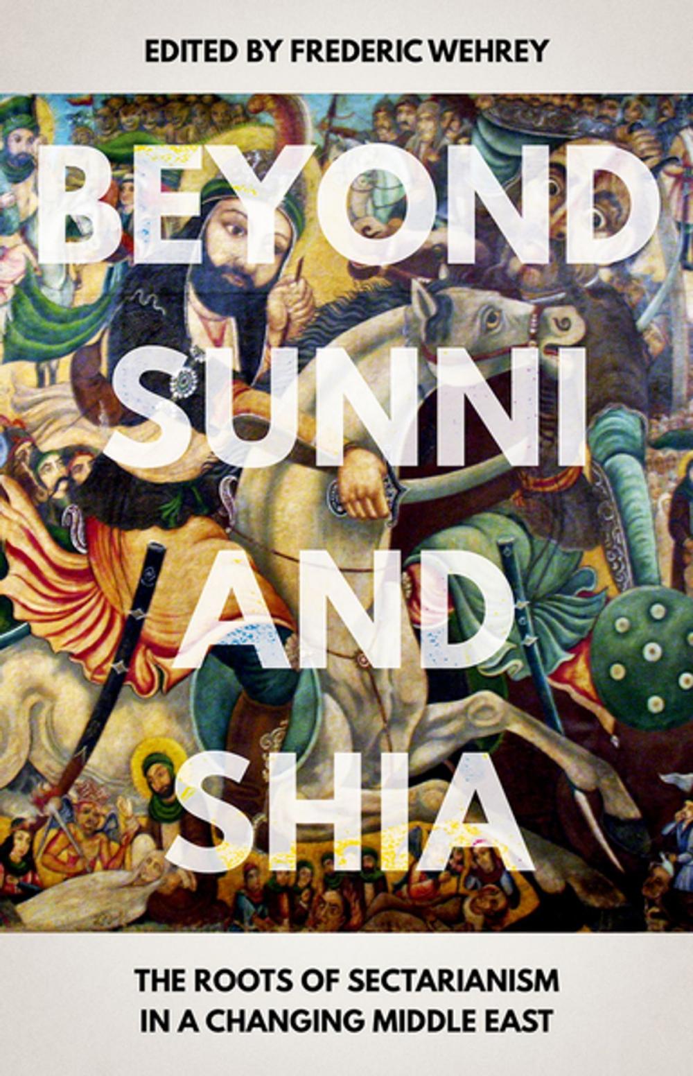 Big bigCover of Beyond Sunni and Shia