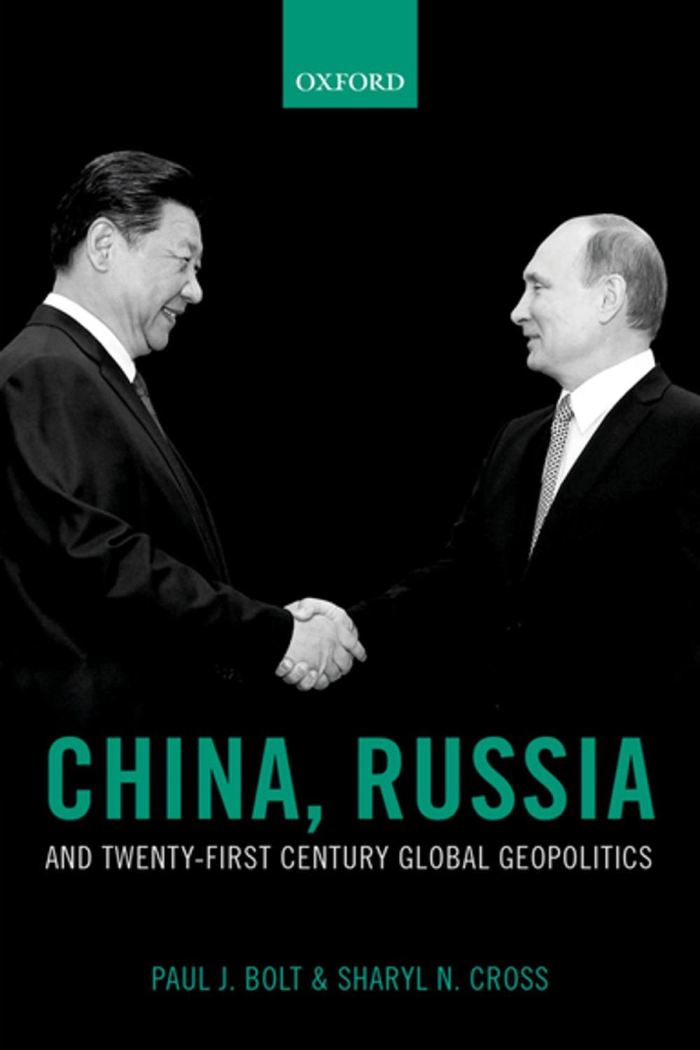 Big bigCover of China, Russia, and Twenty-First Century Global Geopolitics