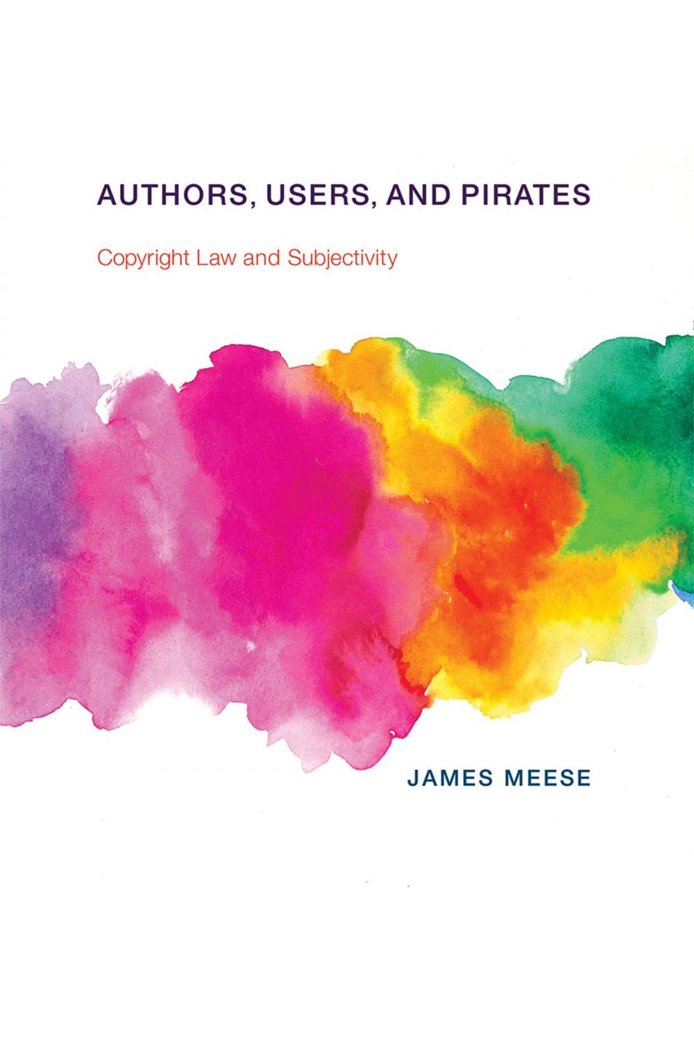 Big bigCover of Authors, Users, and Pirates