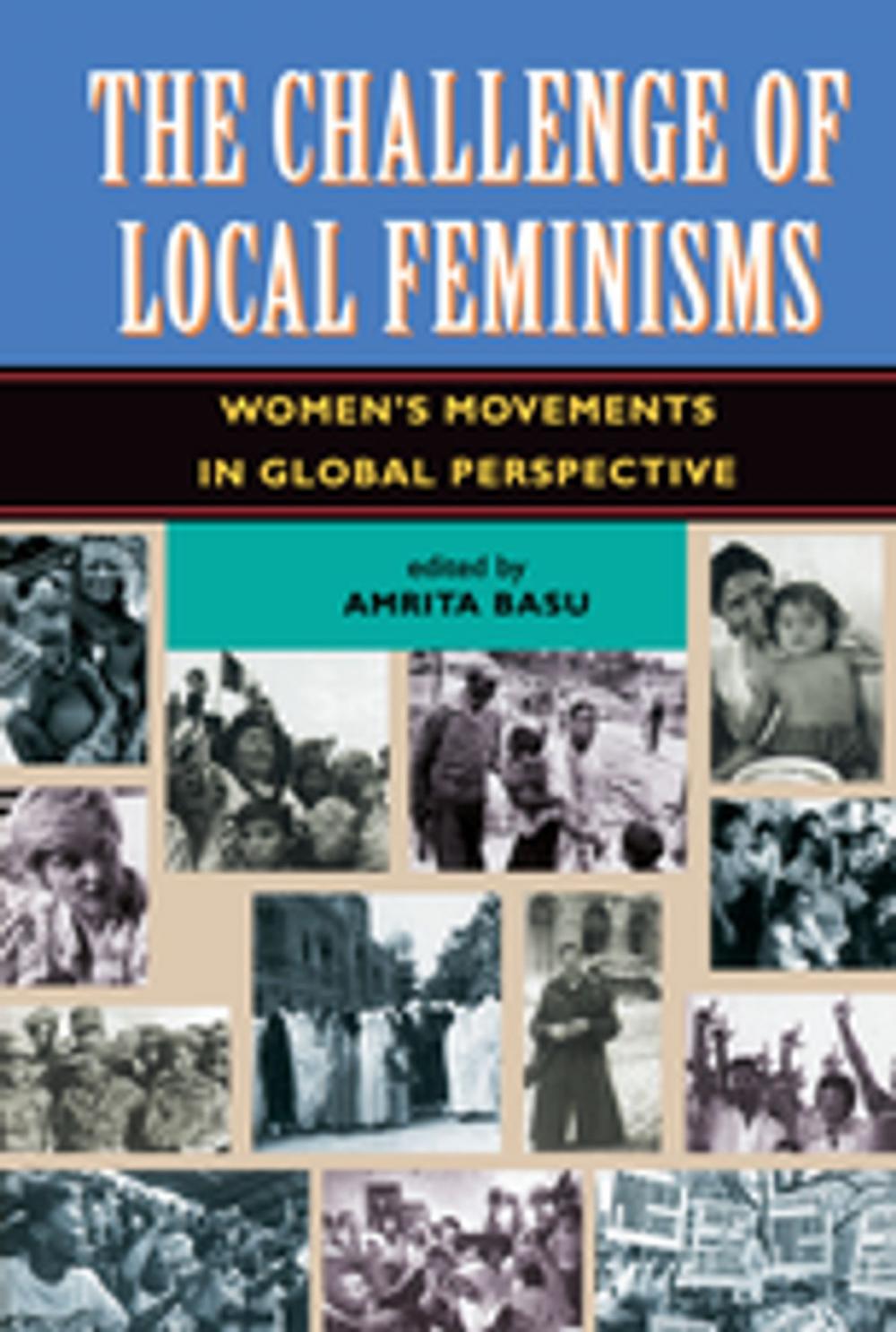 Big bigCover of The Challenge Of Local Feminisms