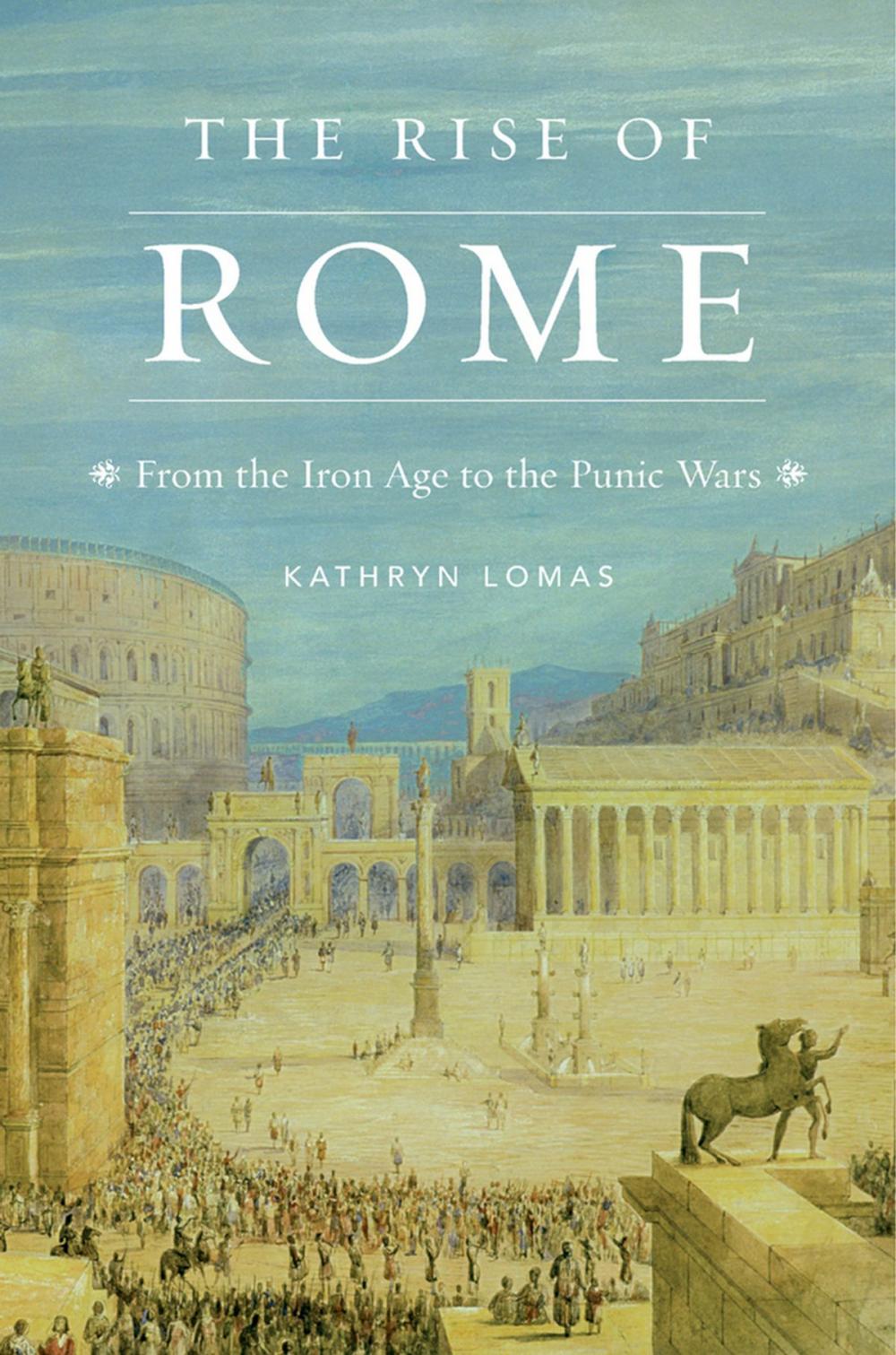Big bigCover of The Rise of Rome