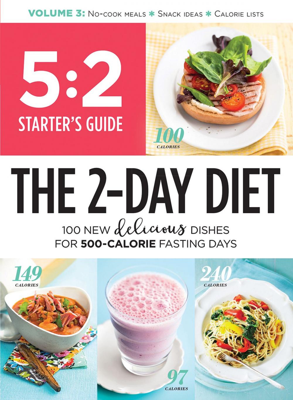 Big bigCover of 5:2 Starter's Guide: The 2-Day Diet