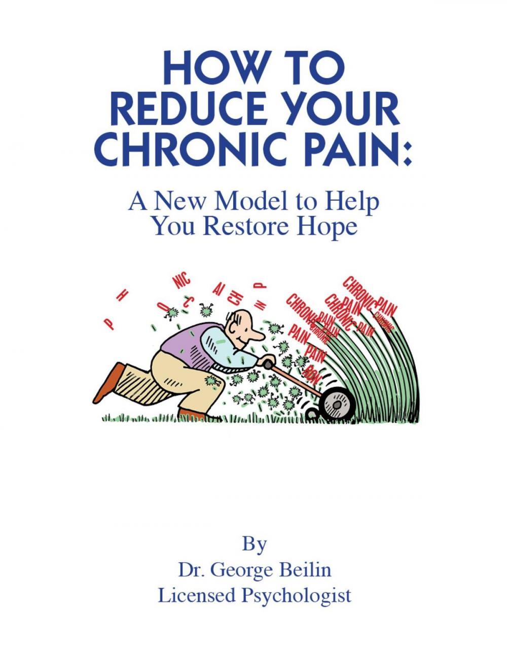 Big bigCover of How to Reduce Your Chronic Pain:
