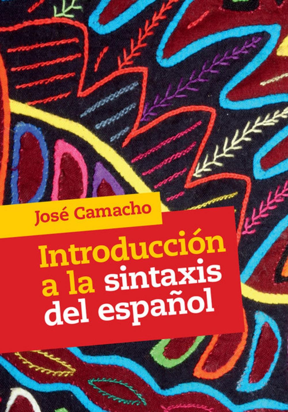 Big bigCover of Introducción a la Sintaxis del Español