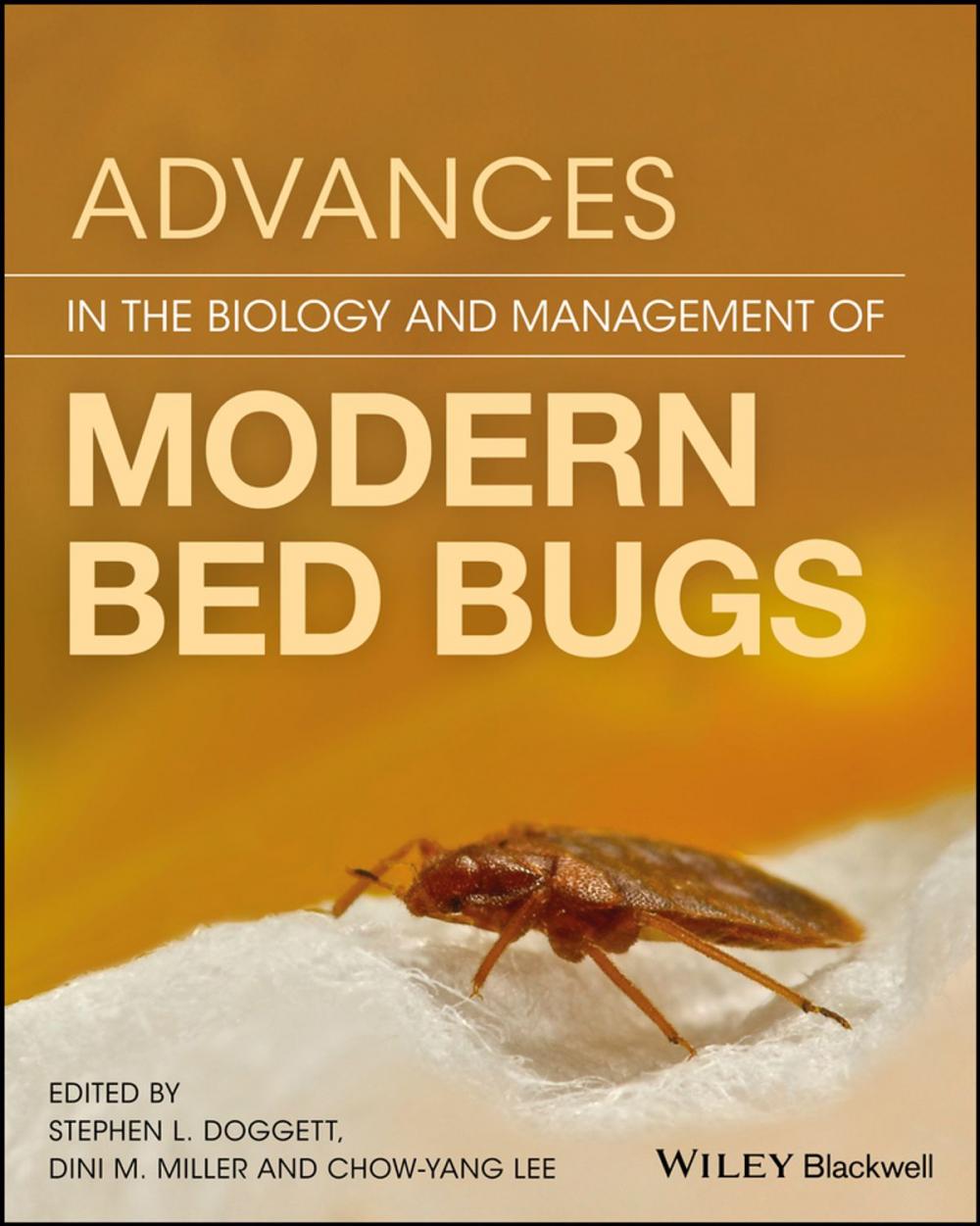 Big bigCover of Advances in the Biology and Management of Modern Bed Bugs