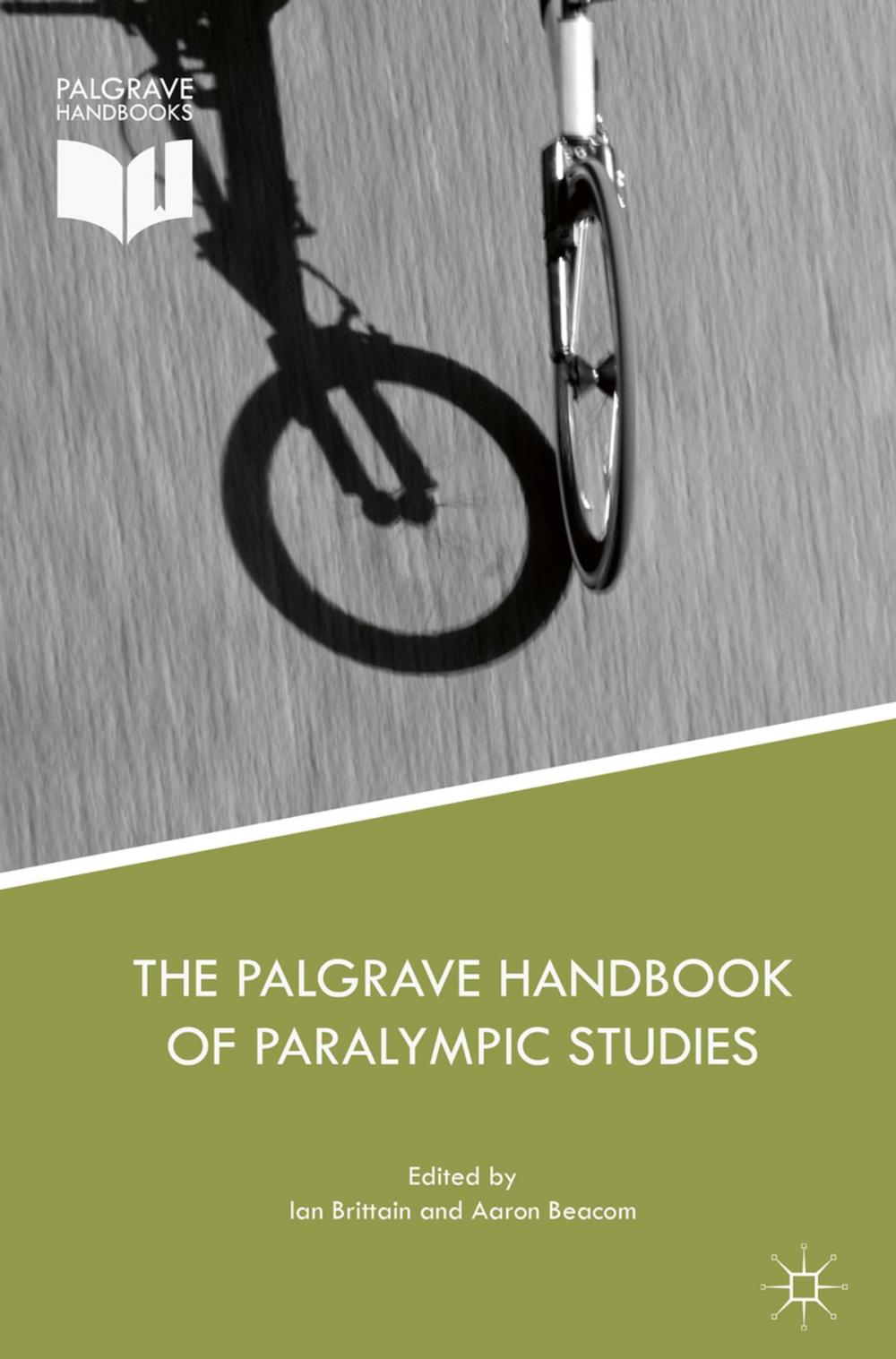 Big bigCover of The Palgrave Handbook of Paralympic Studies