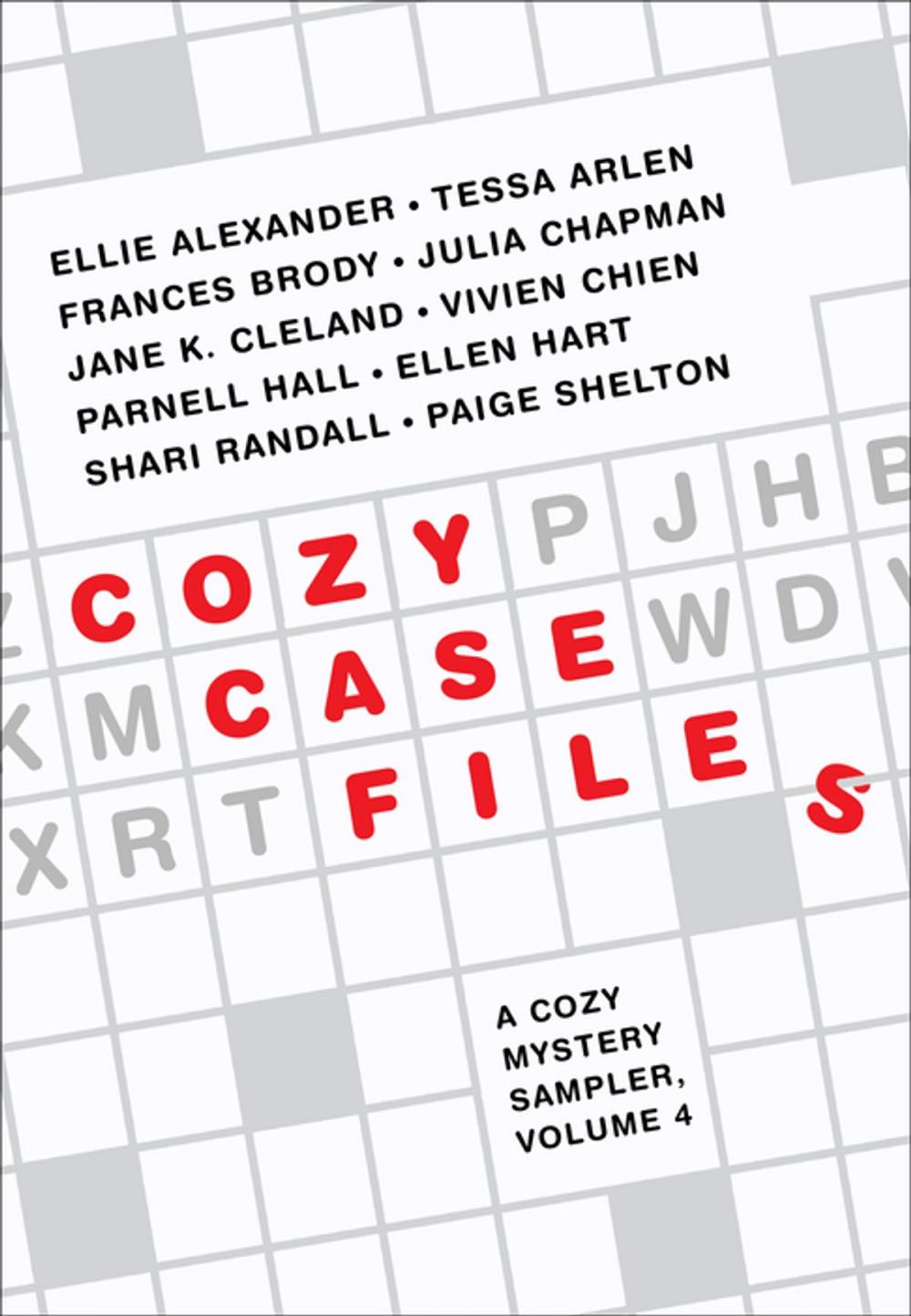 Big bigCover of Cozy Case Files: A Cozy Mystery Sampler, Volume 4