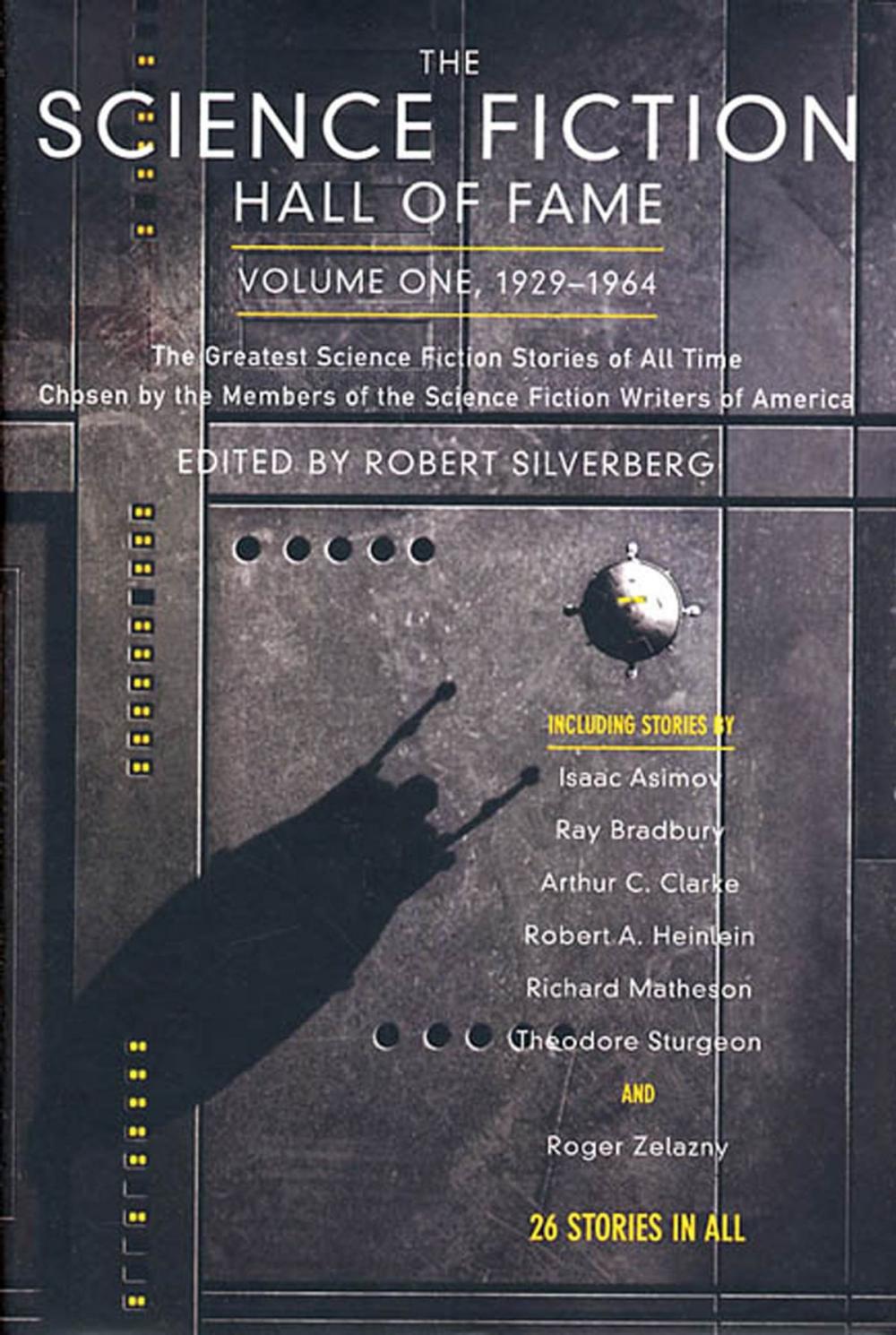 Big bigCover of The Science Fiction Hall of Fame, Volume One 1929-1964