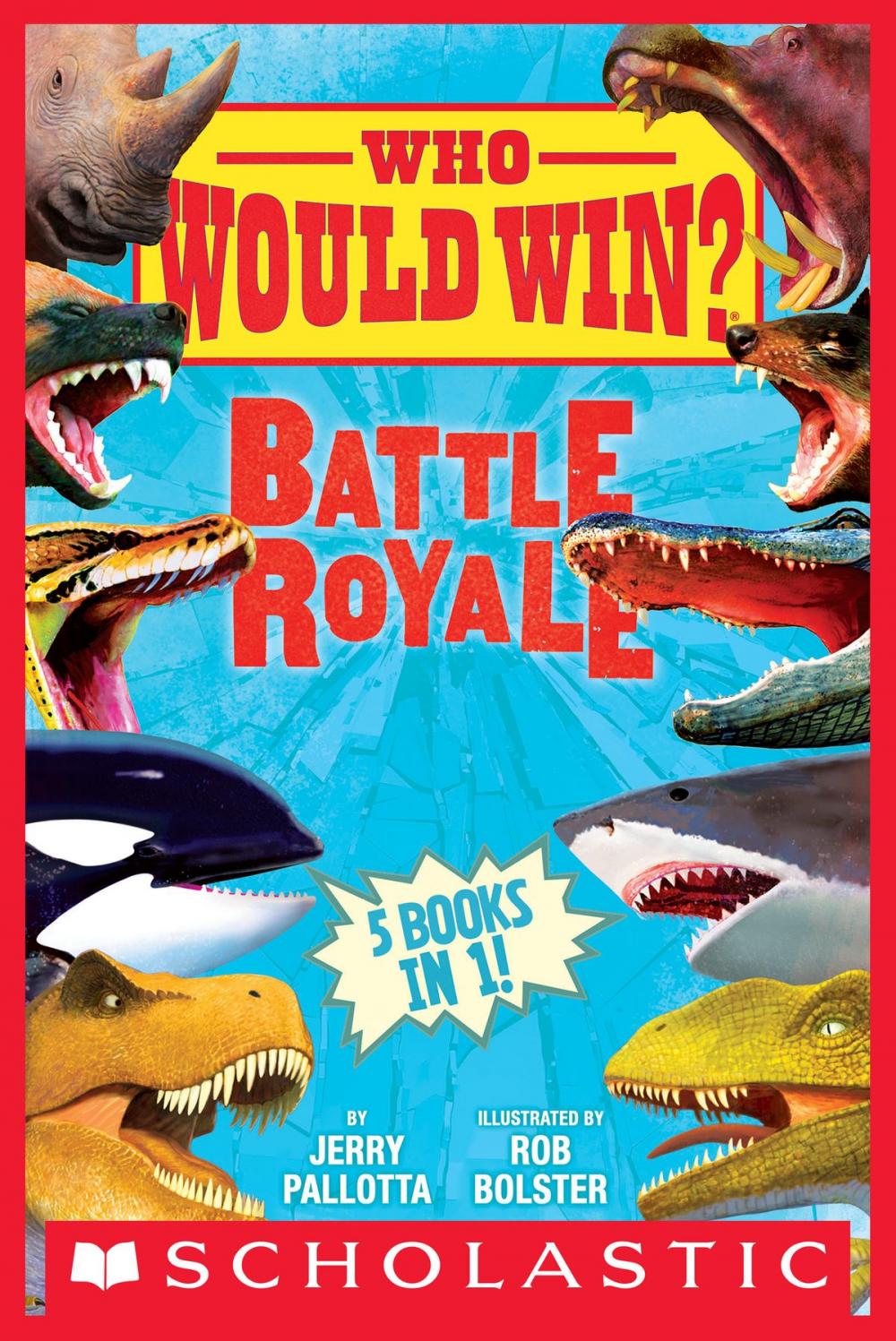 Big bigCover of Who Would Win?: Battle Royale