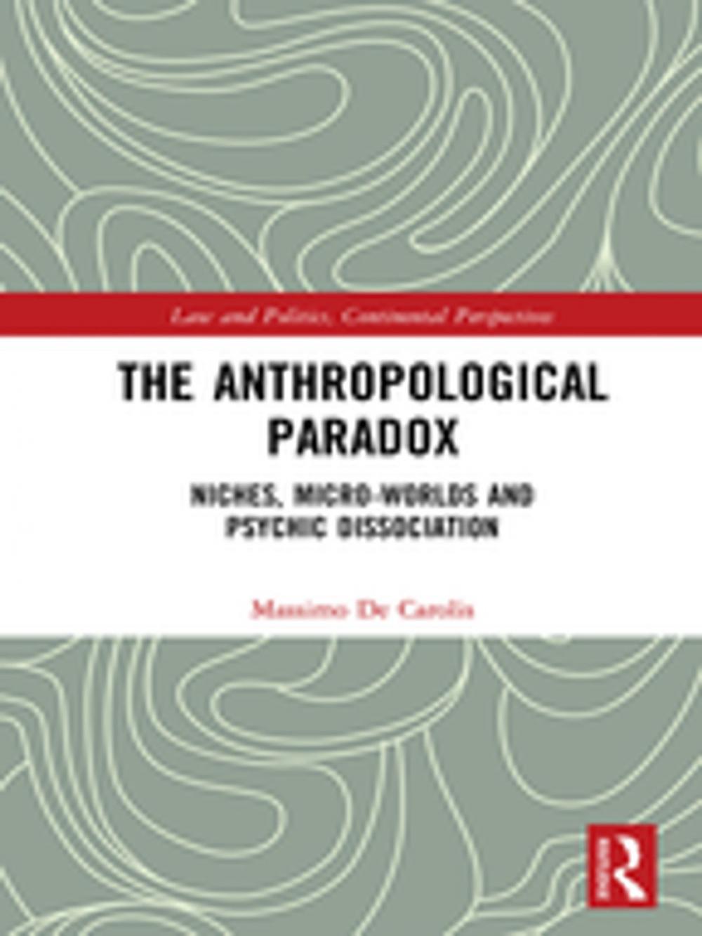 Big bigCover of The Anthropological Paradox