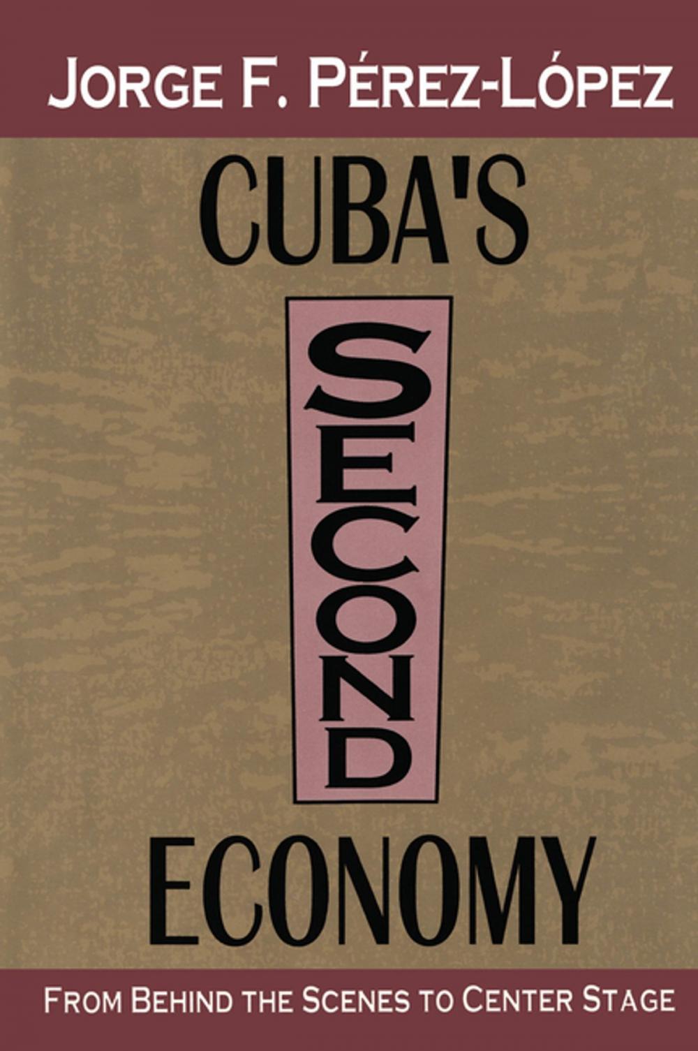 Big bigCover of Cuba's Second Economy