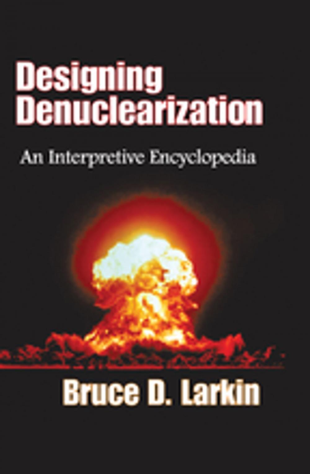 Big bigCover of Designing Denuclearization