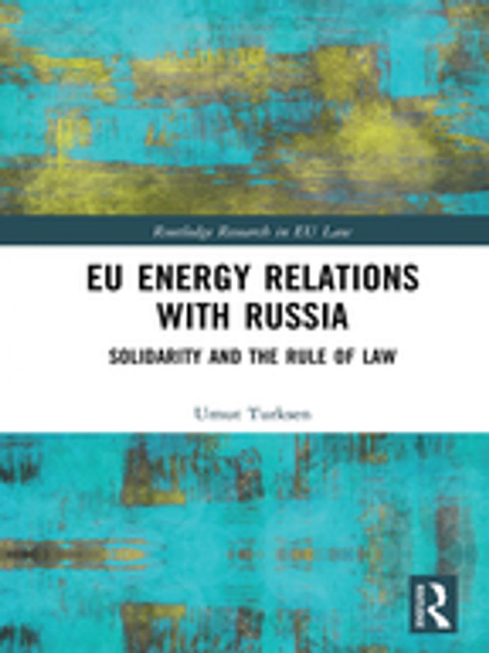 Big bigCover of EU Energy Relations With Russia