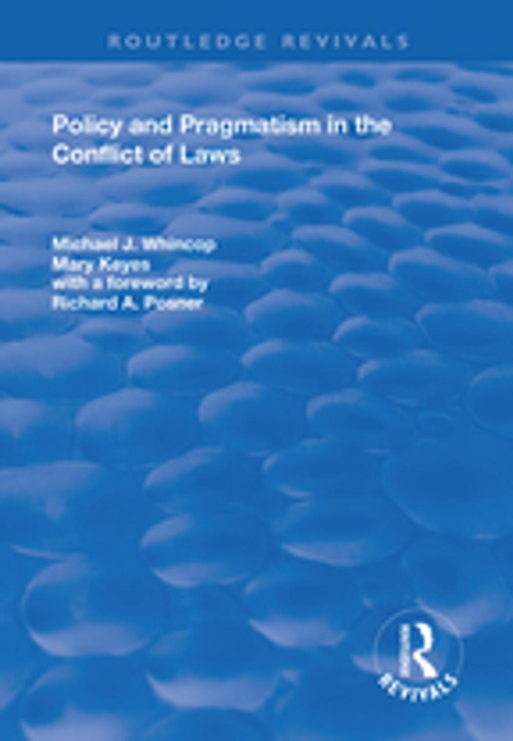 Big bigCover of Policy and Pragmatism in the Conflict of Laws