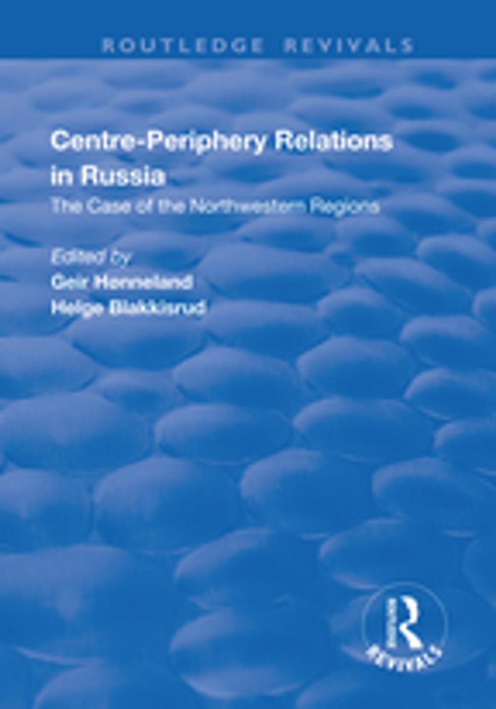 Big bigCover of Centre-periphery Relations in Russia