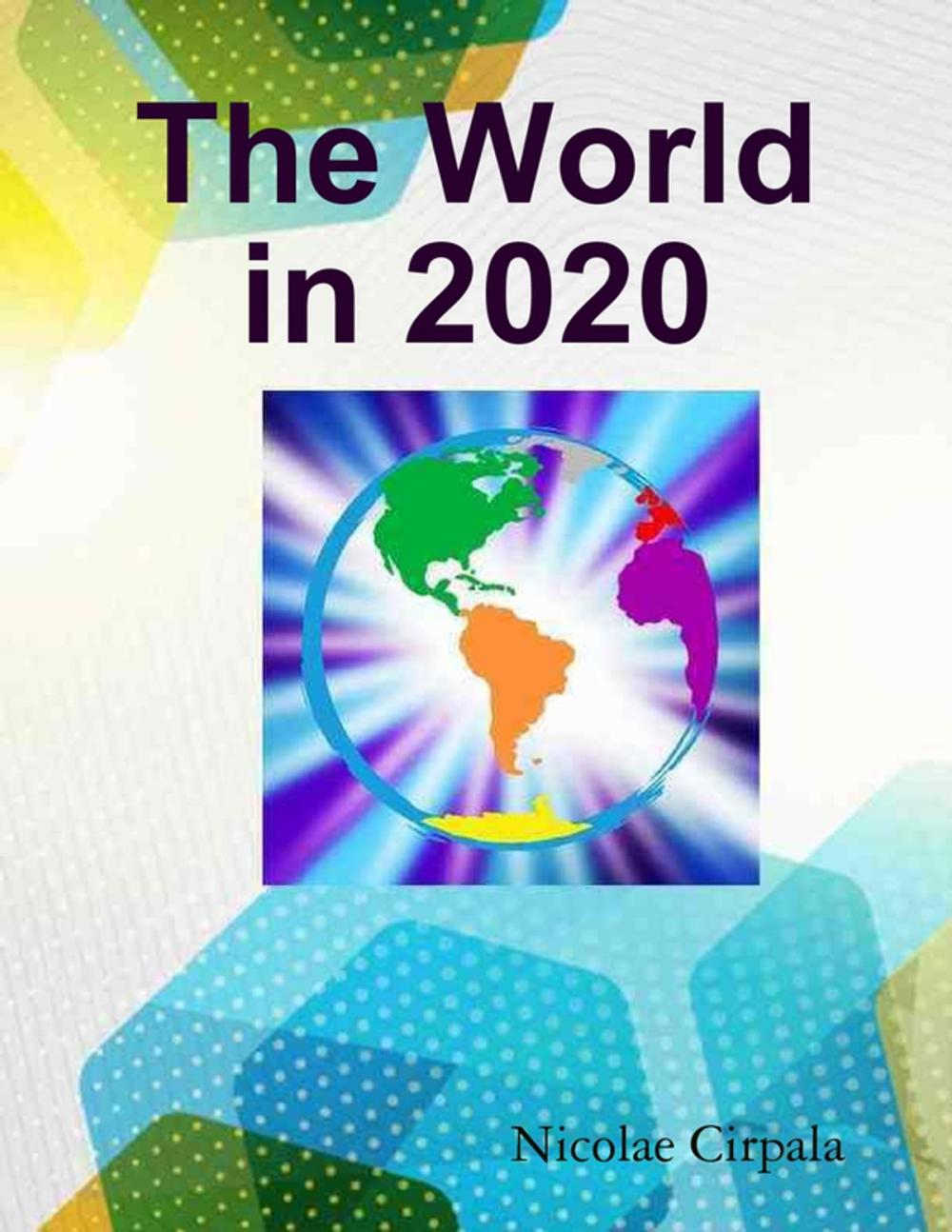Big bigCover of The World In 2020