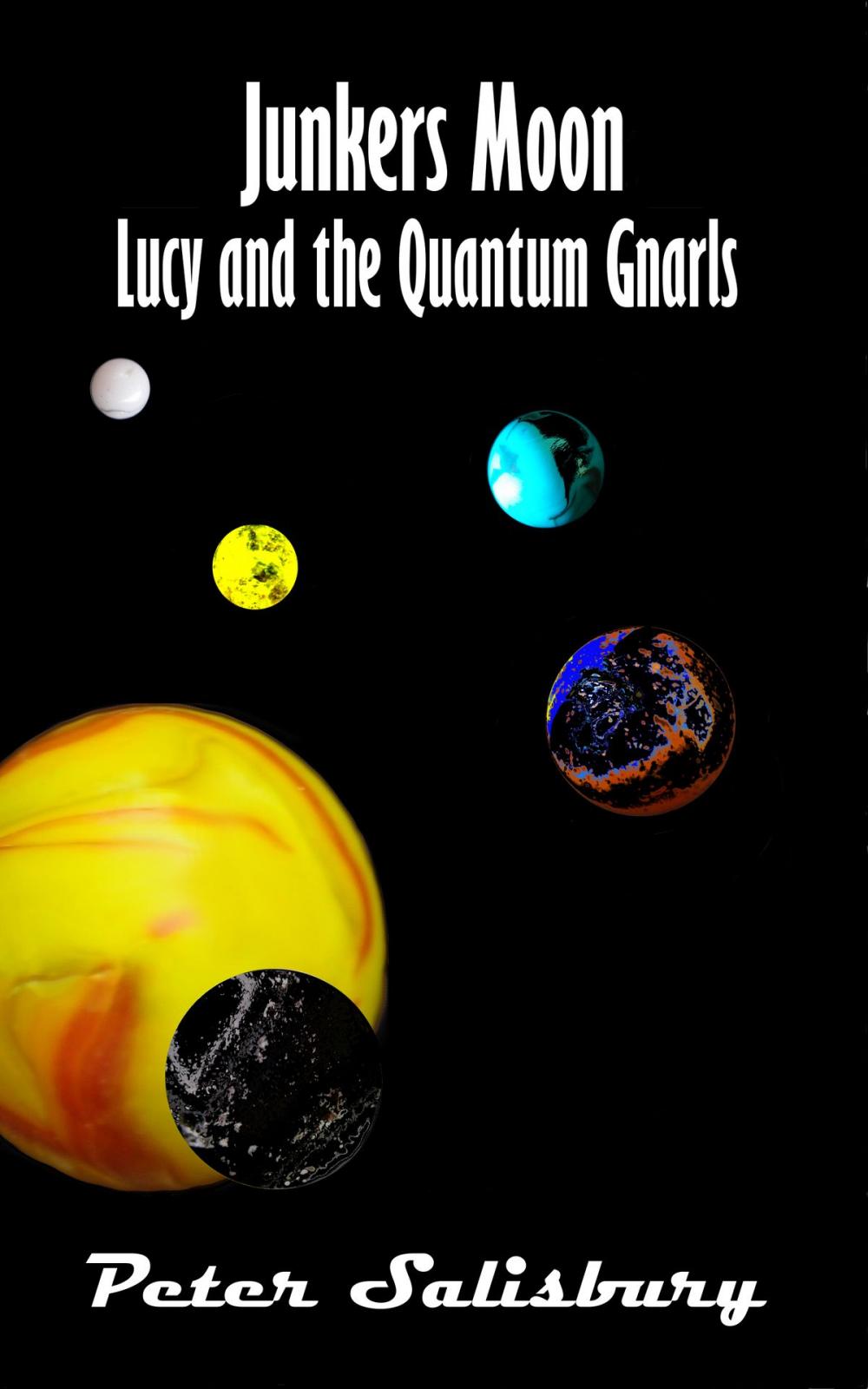 Big bigCover of Junkers Moon: Lucy And The Quantum Gnarls