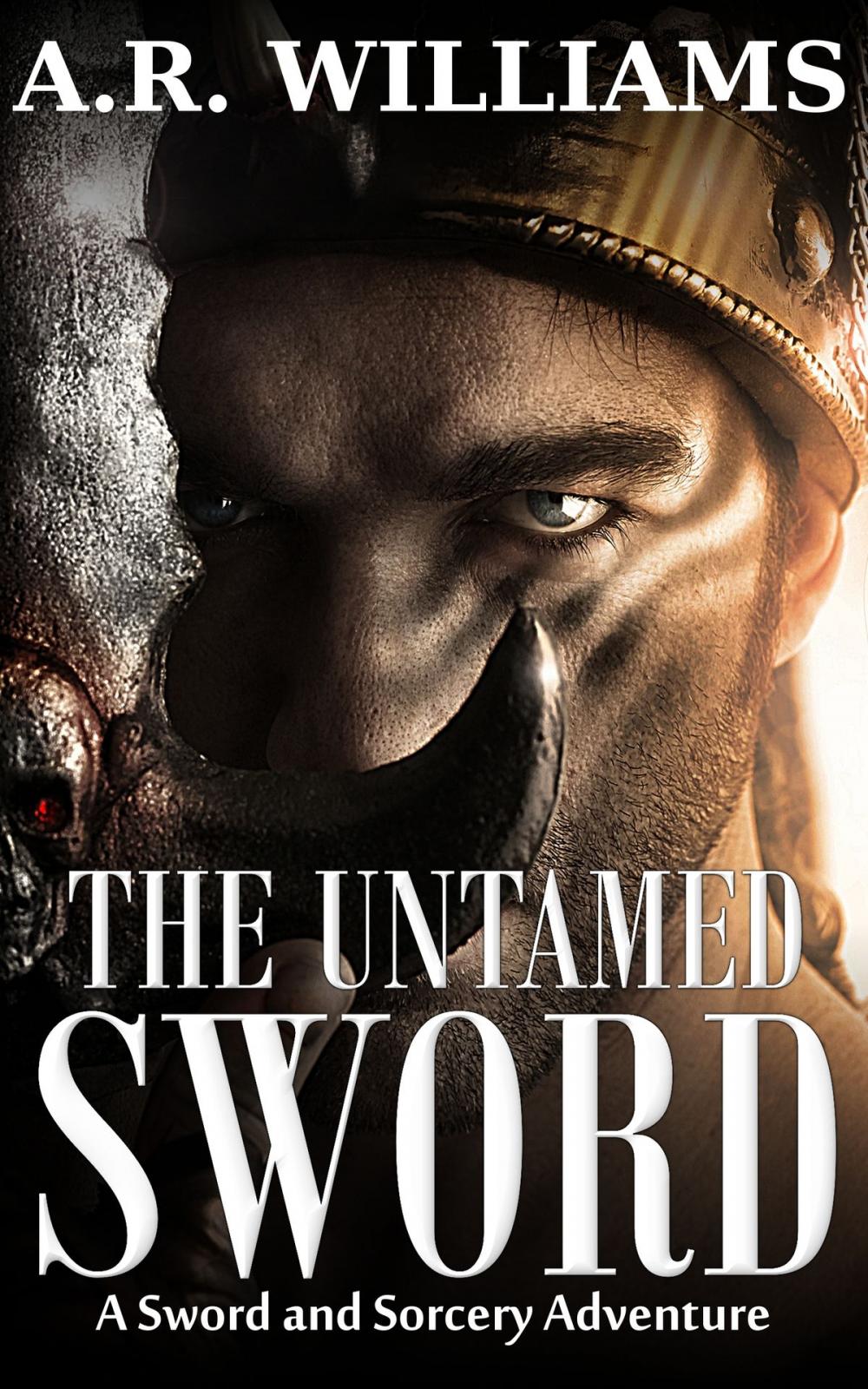 Big bigCover of The Untamed Sword: A Sword and Sorcery Adventure