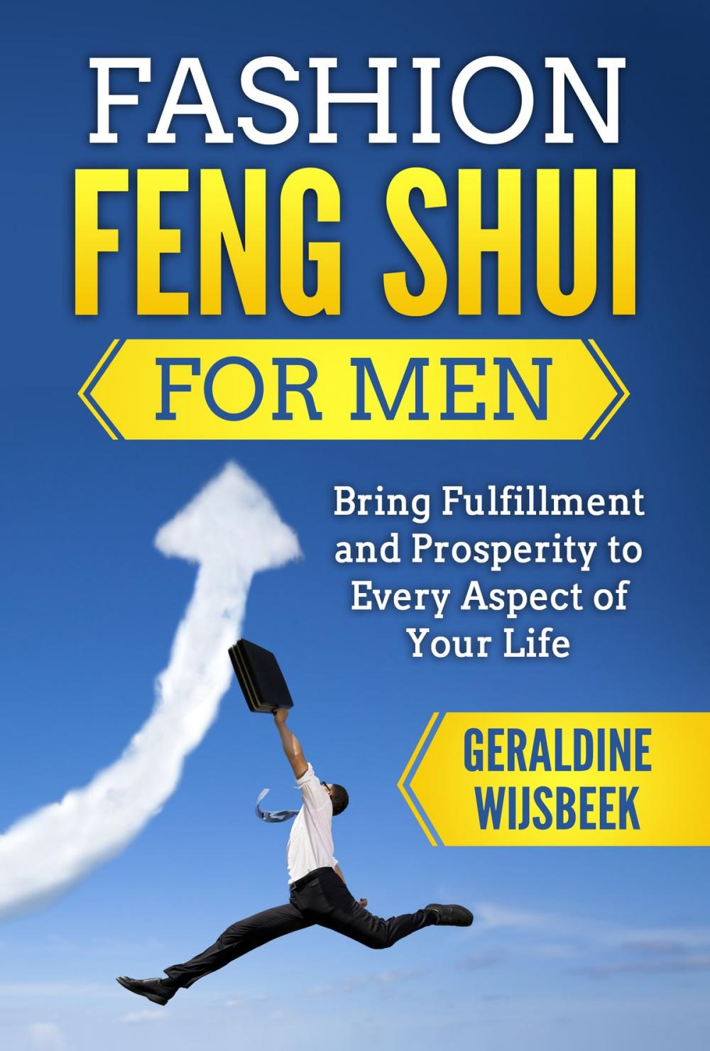 Big bigCover of Fashion Feng Shui for Men: Bring Fulfillment and Prosperity to Every Aspect of Your Life