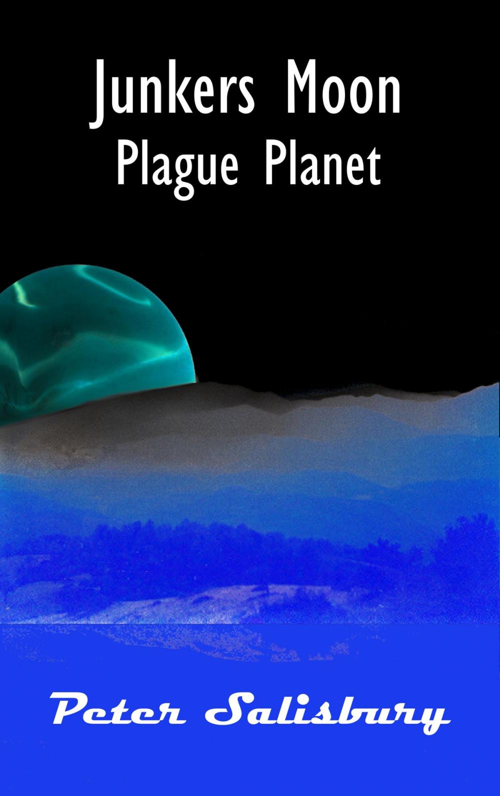 Big bigCover of Junkers Moon: Plague Planet