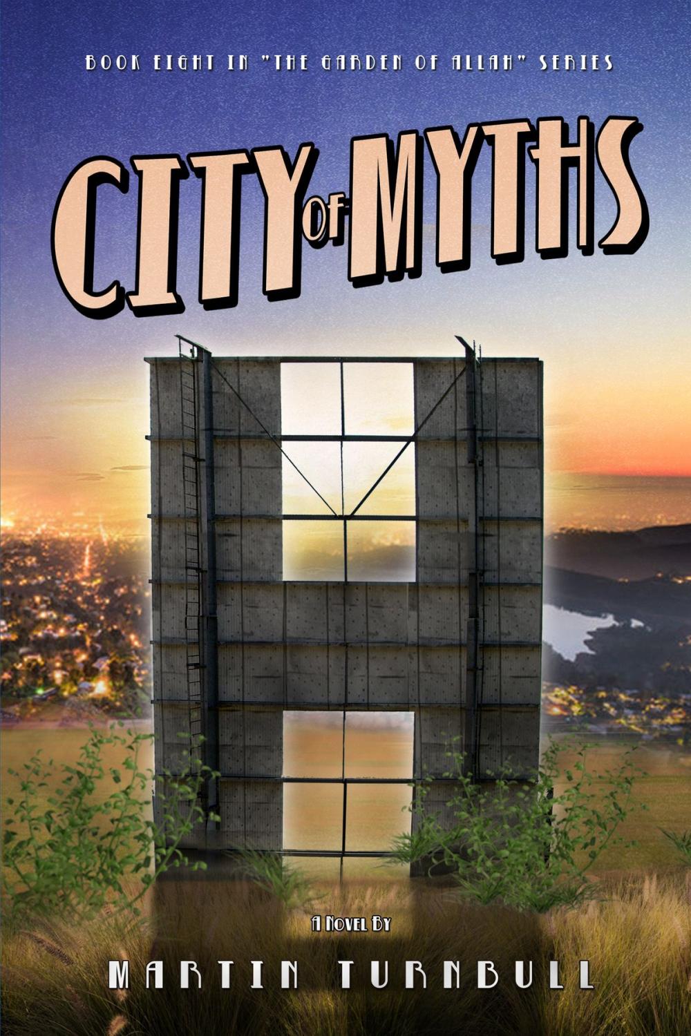 Big bigCover of City of Myths: A Novel of Golden-Era Hollywood