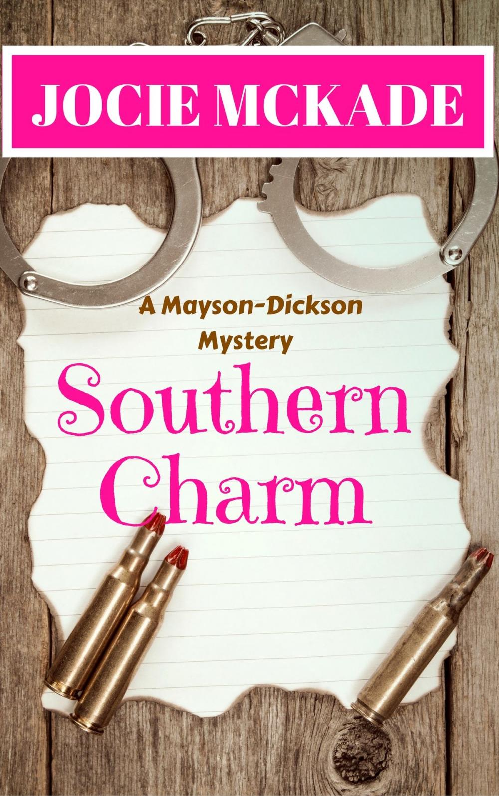Big bigCover of Southern Charm (Book Three, Mayson-Dickson Mysteries)