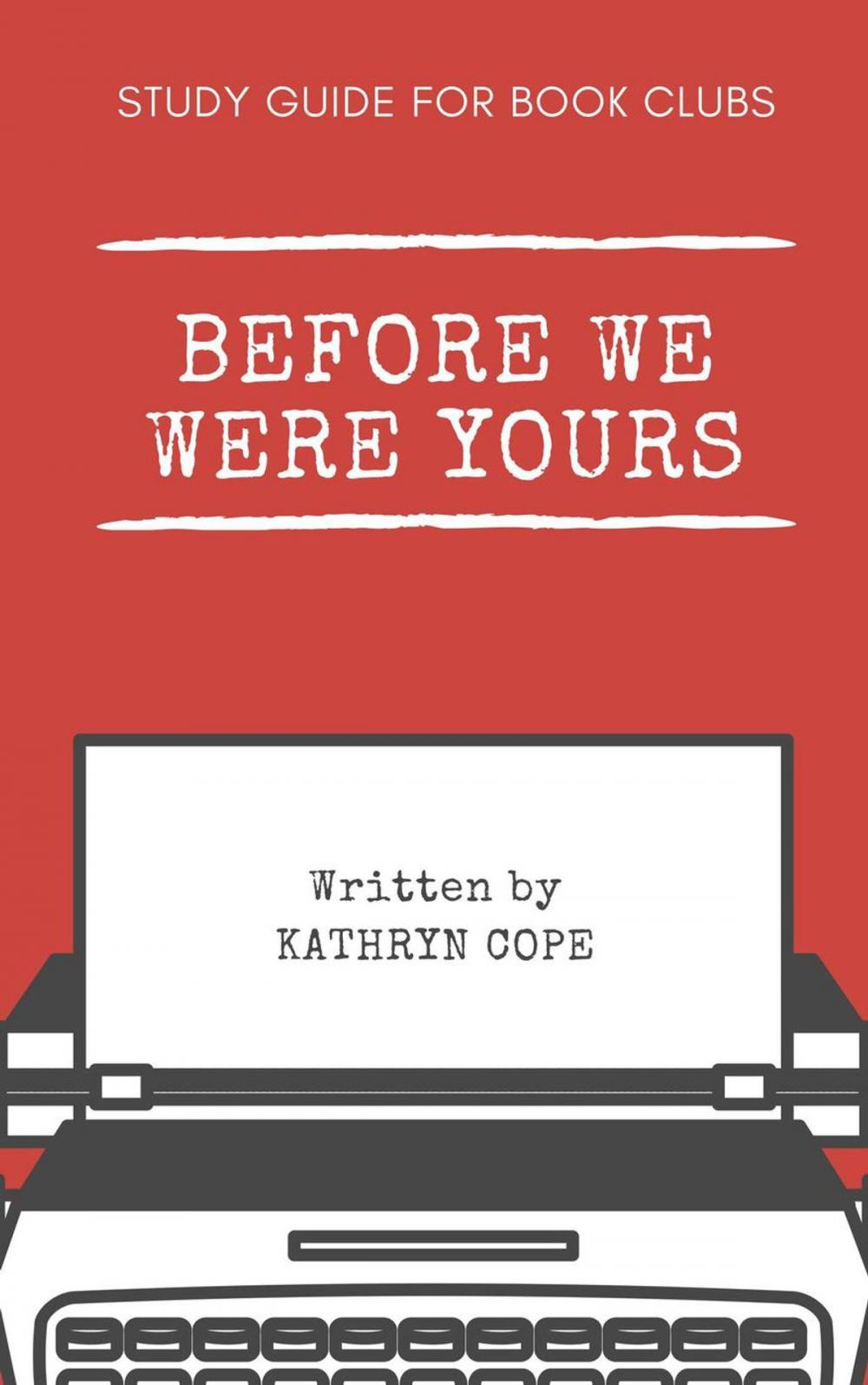 Big bigCover of Study Guide for Book Clubs: Before We Were Yours