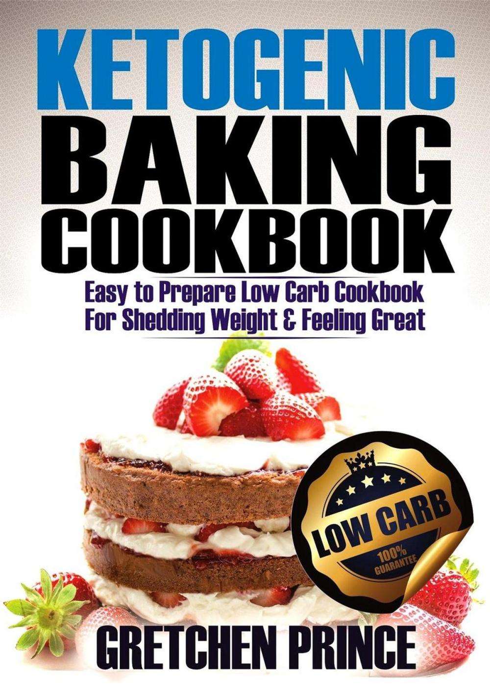 Big bigCover of Ketogenic Baking Cookbook