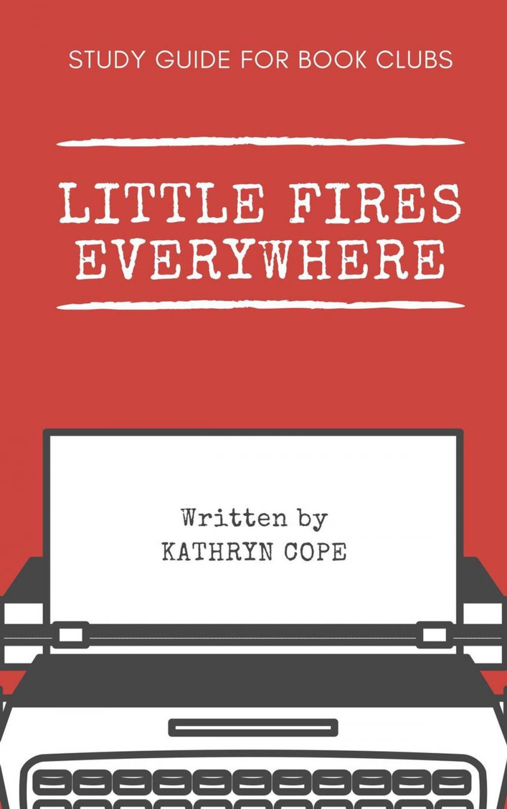 Big bigCover of Study Guide for Book Clubs: Little Fires Everywhere
