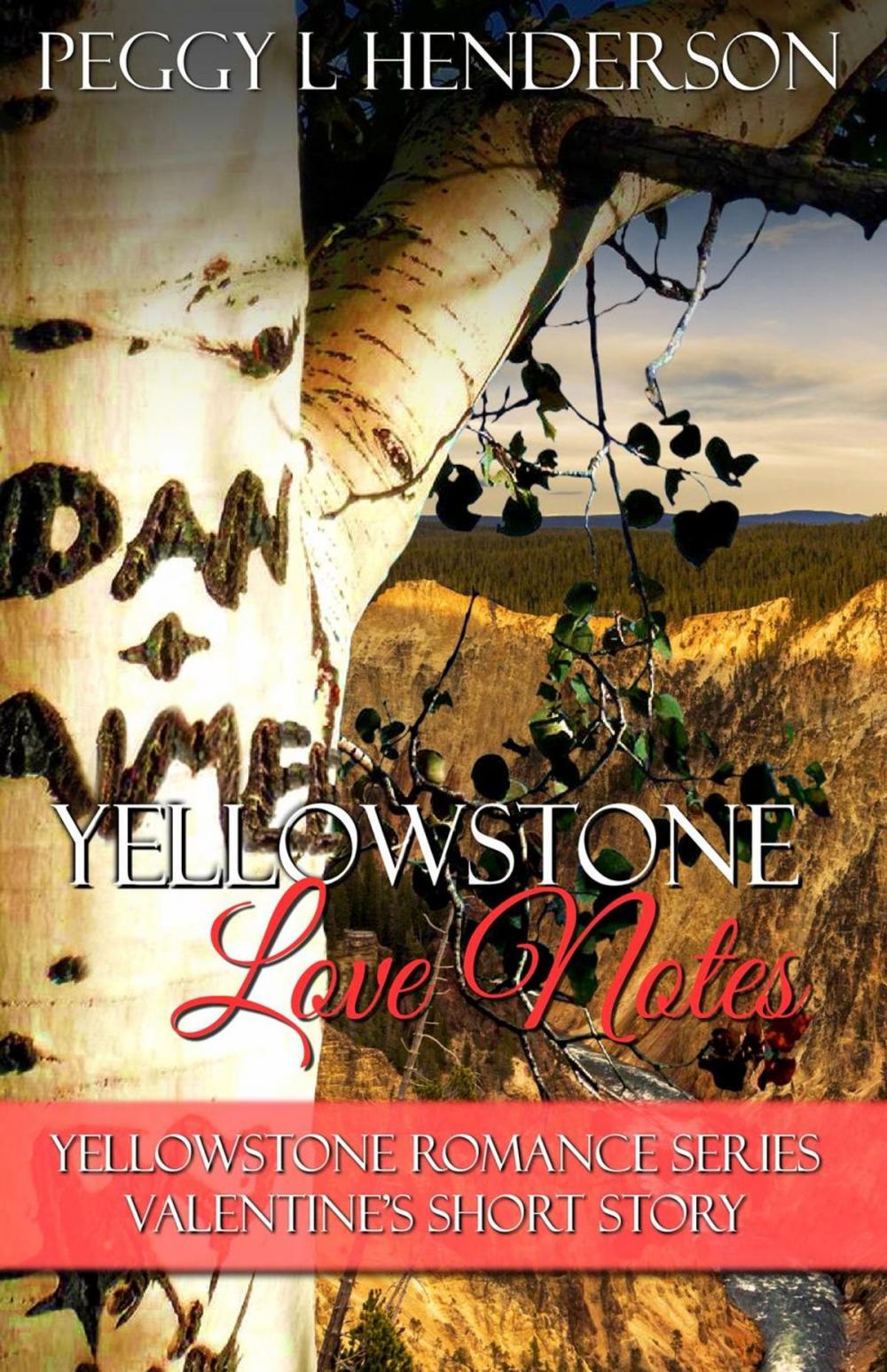 Big bigCover of Yellowstone Love Notes