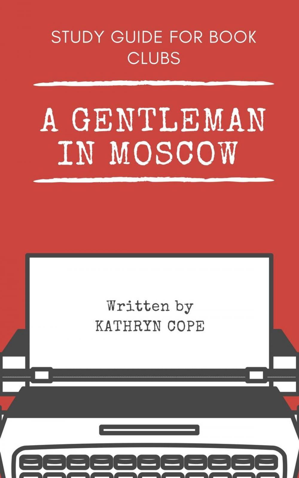 Big bigCover of Study Guide for Book Clubs: A Gentleman in Moscow