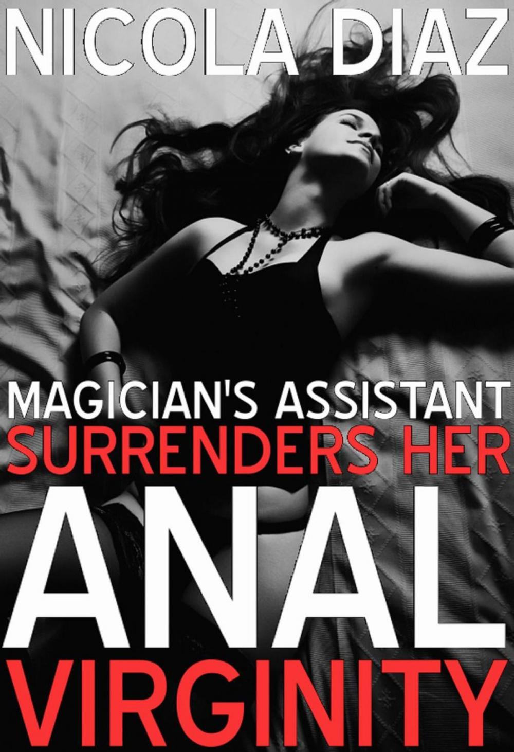 Big bigCover of Magician's Assistant Surrenders Her Anal Virginity