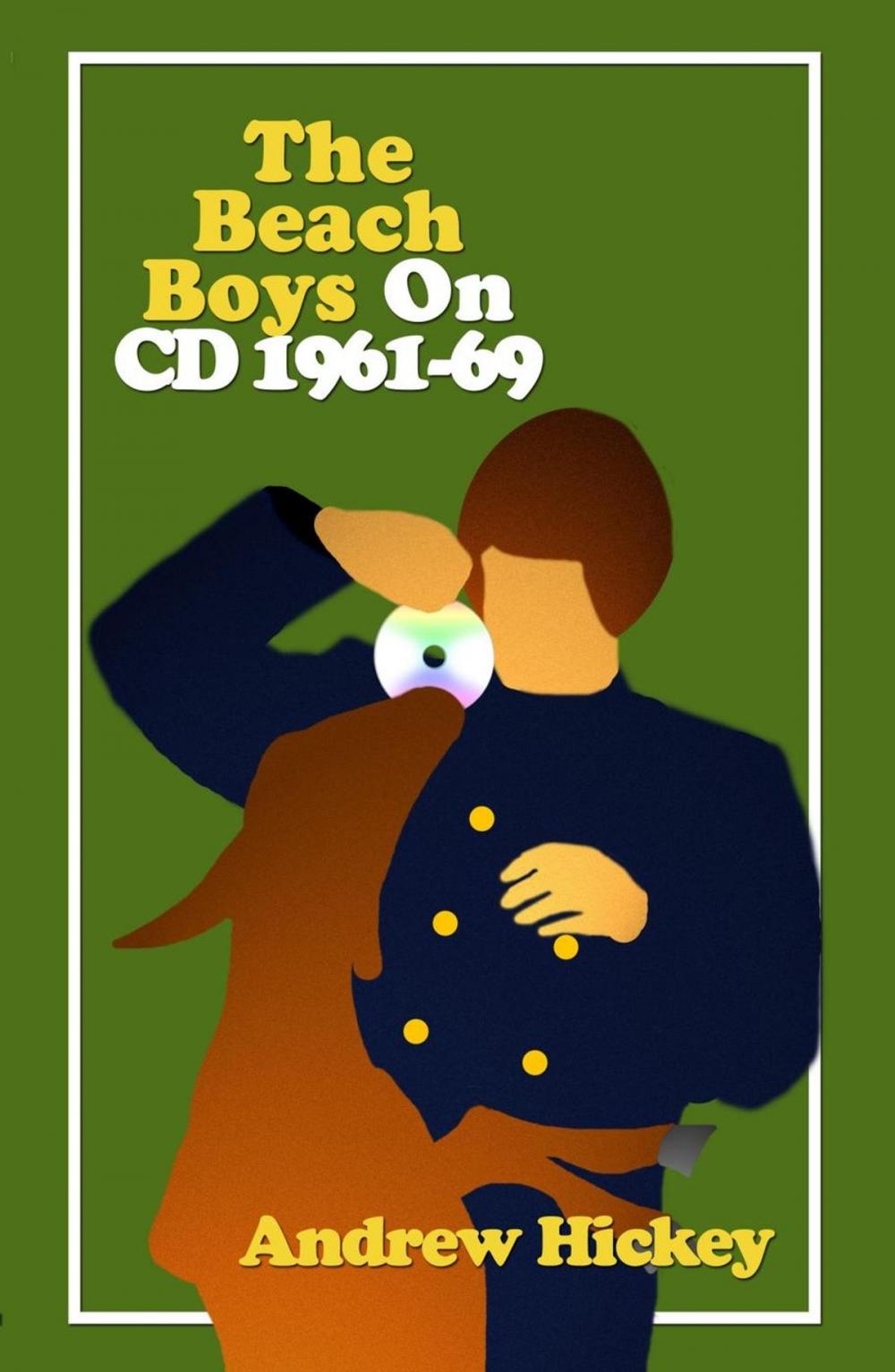 Big bigCover of The Beach Boys on CD Volume 1: 1961-69