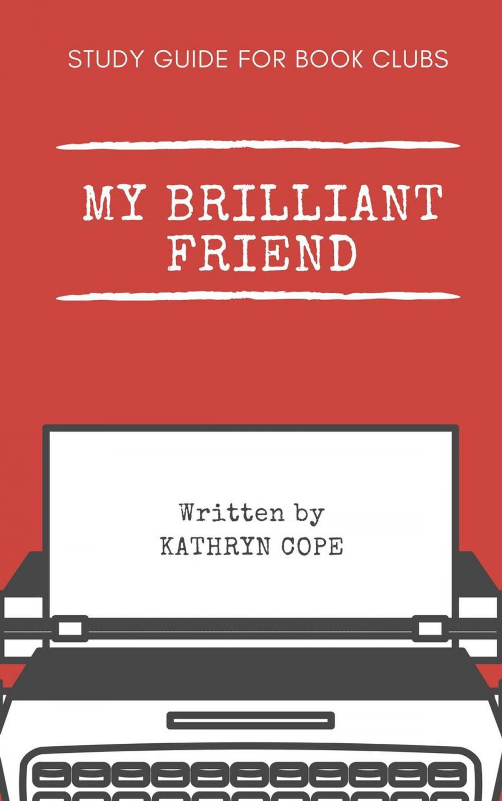 Big bigCover of Study Guide for Book Clubs: My Brilliant Friend