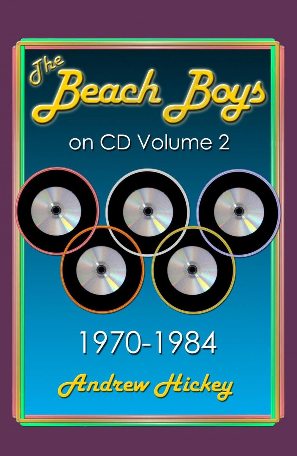 Big bigCover of The Beach Boys on CD Volume 2: 1970-1984