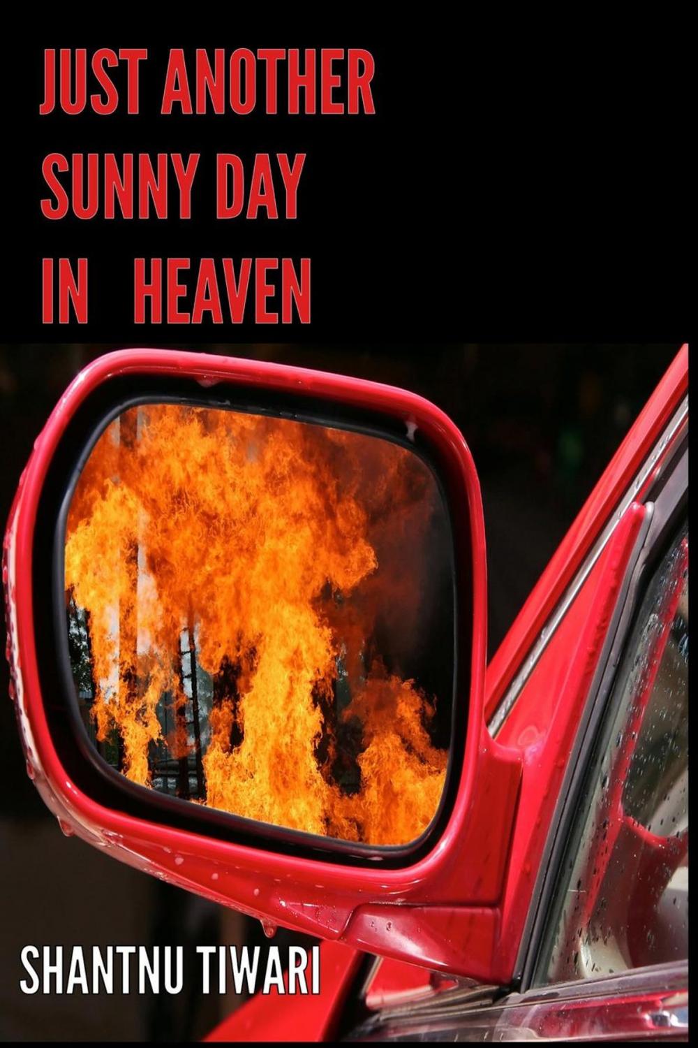 Big bigCover of Just Another sunny Day in Heaven